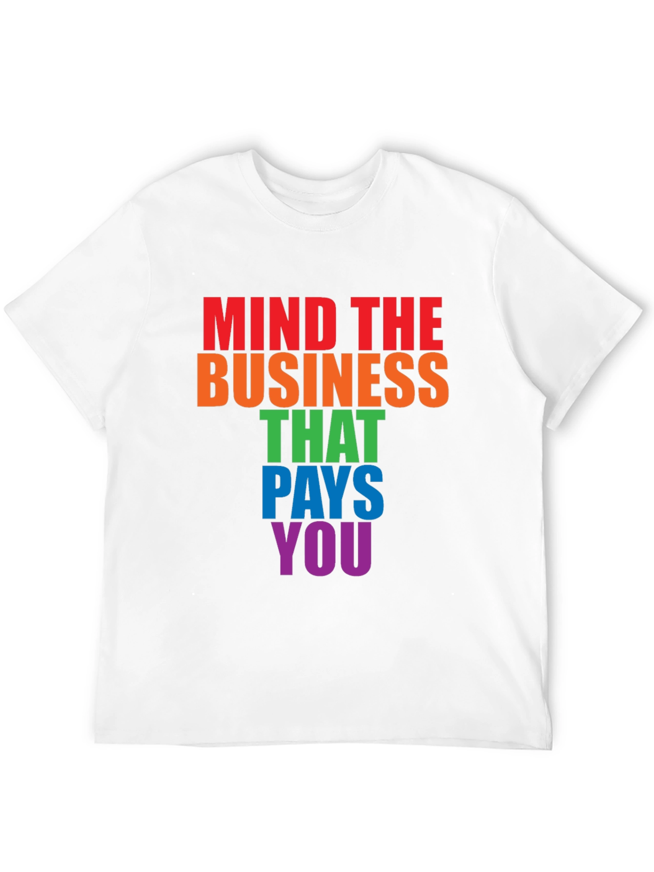 Mind The Business T-Shirt