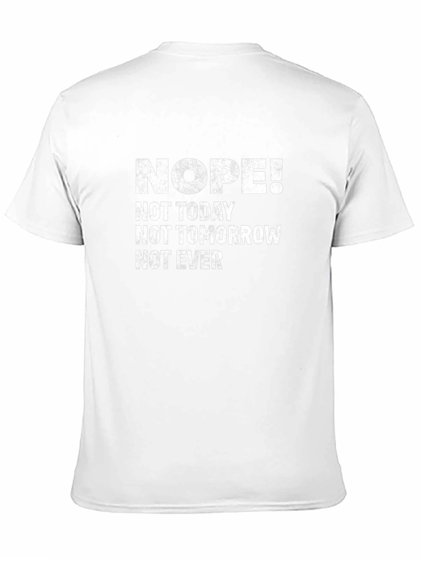 Nope! Graphic Tee - Funny Sarcastic T-Shirt