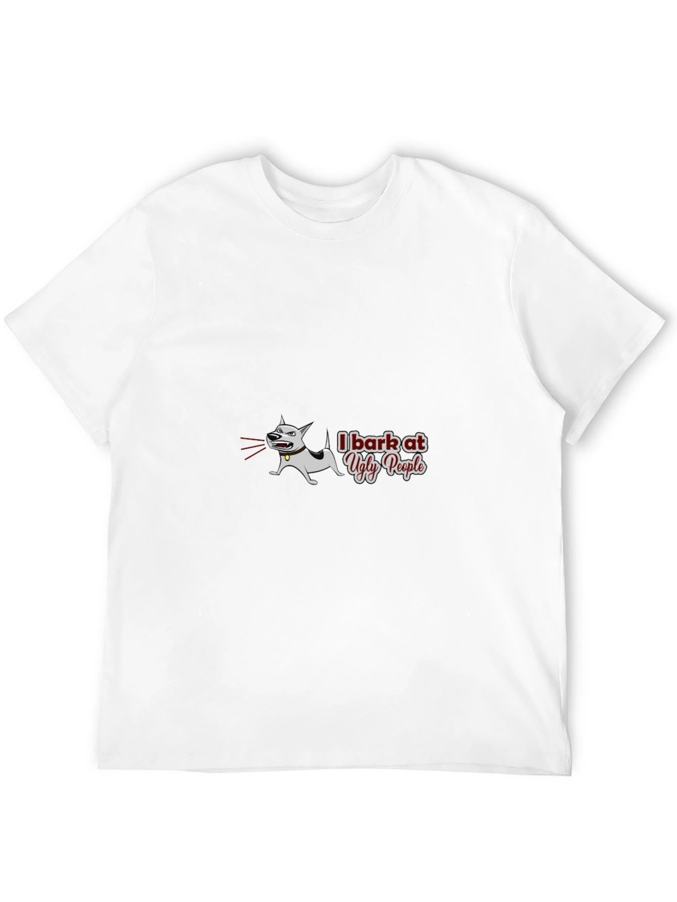 I Bark at Ugly People Black T-Shirt