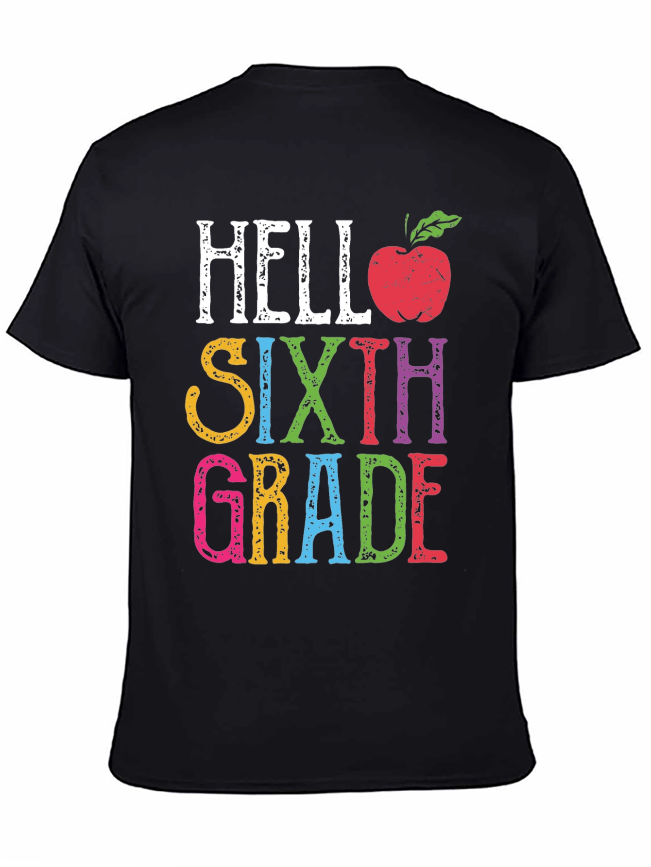 Hello Sixth Grade Teacher T-Shirt