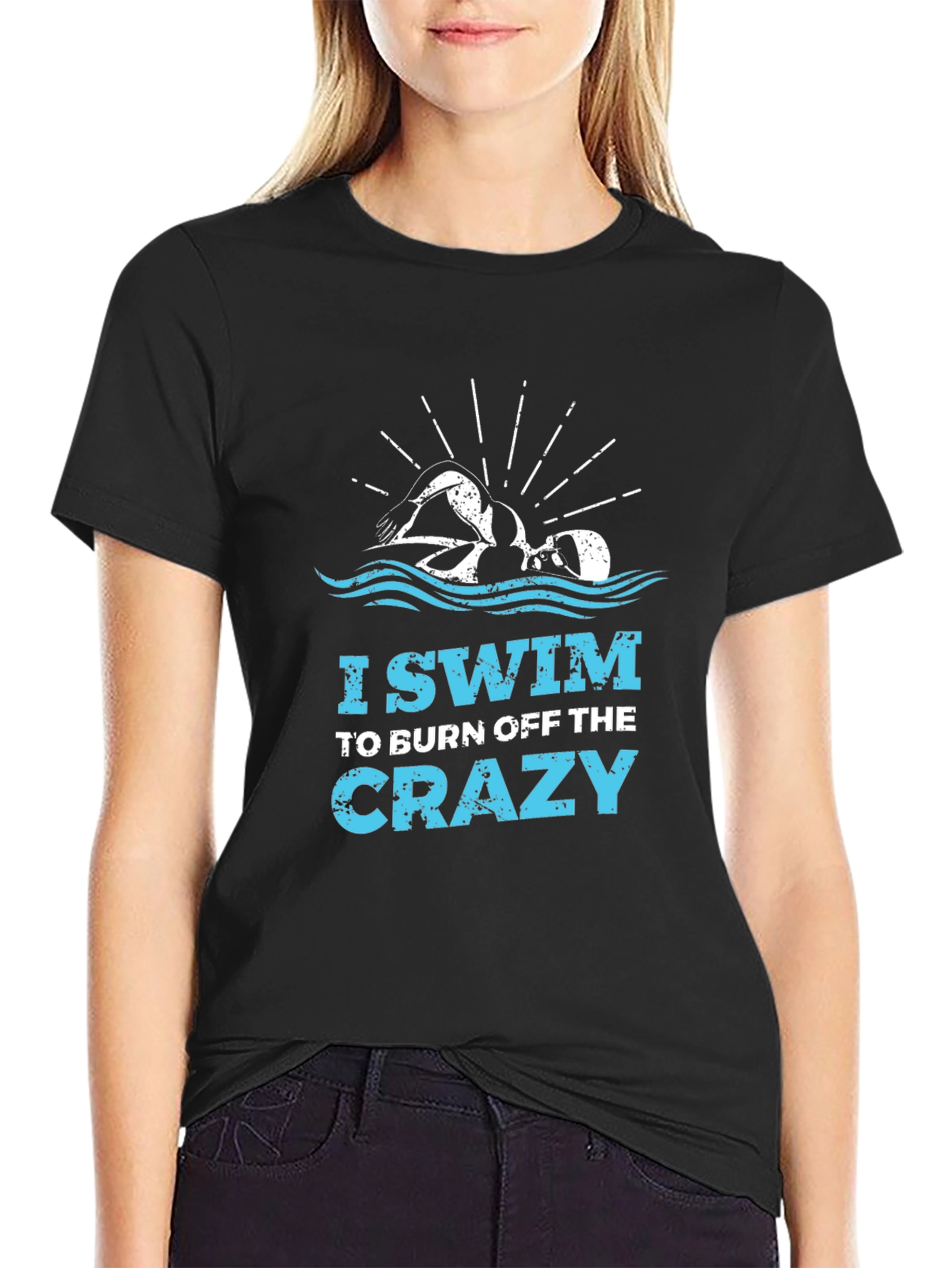 I Swim to Burn Off the Crazy Graphic Tee