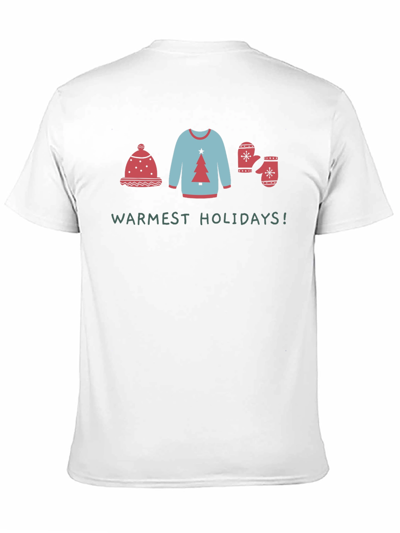 Warmest Holidays Graphic Tee - Winter Outfit Shirt
