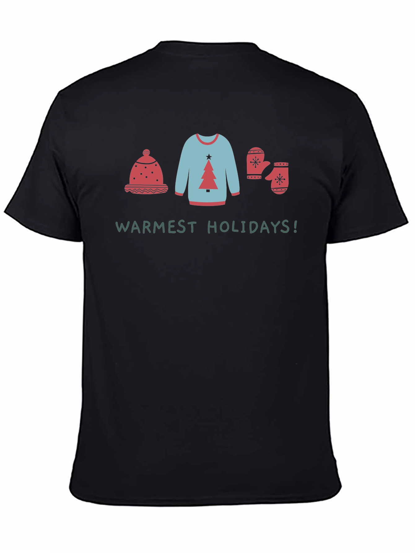 Warmest Holidays Graphic Tee - Winter Outfit Shirt