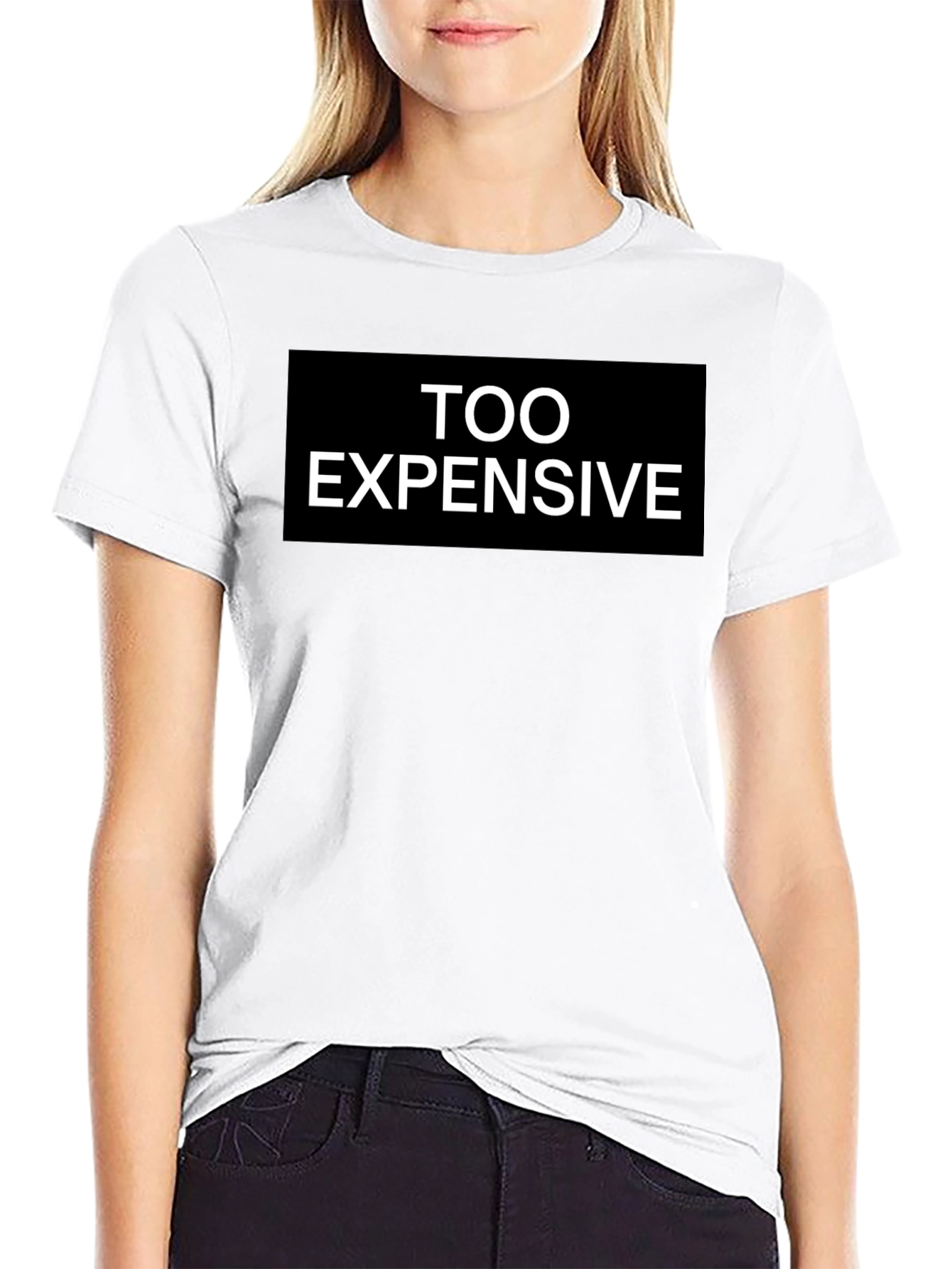 Too Expensive Graphic Tee - Black T-Shirt