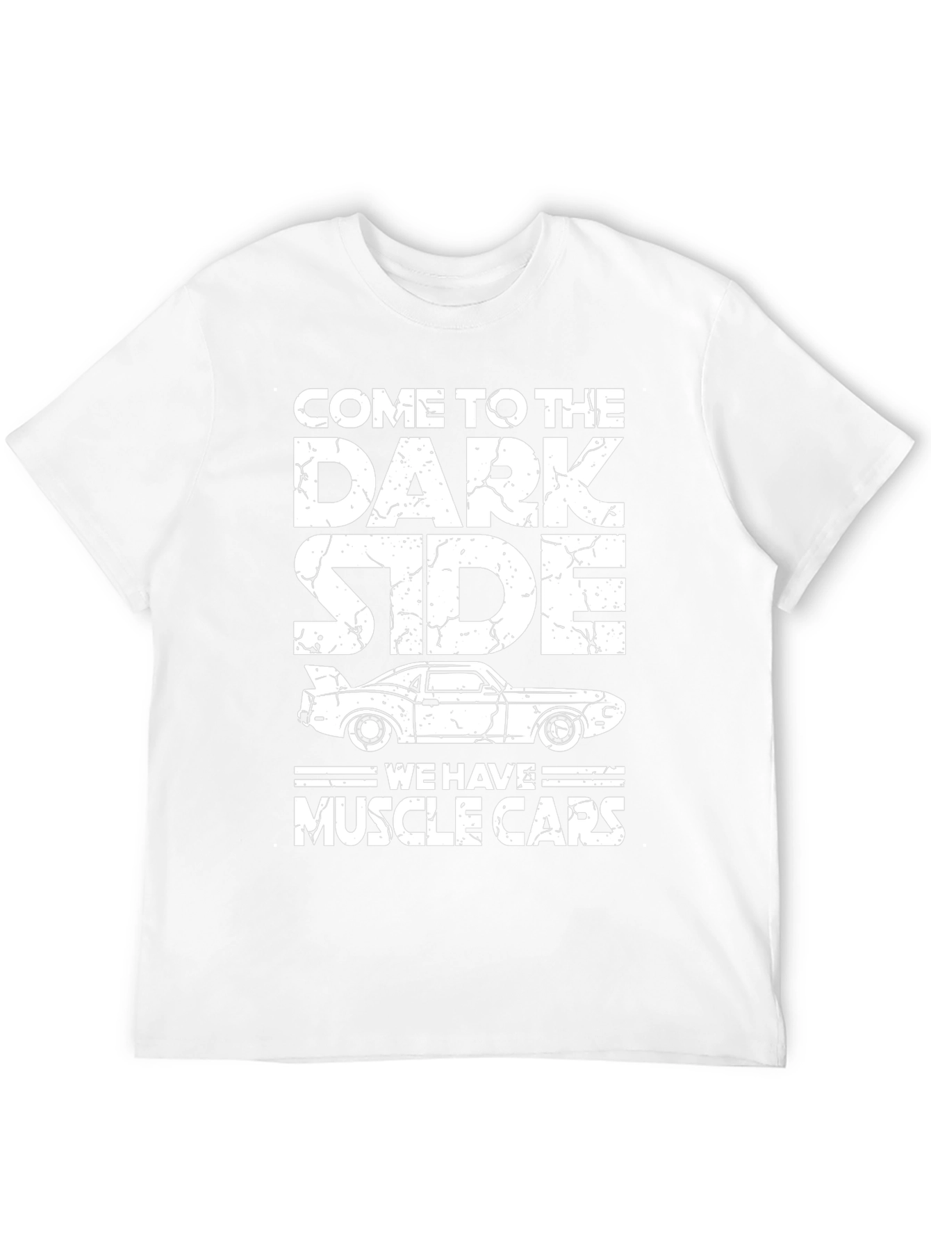 Come to the Dark Side Muscle Car T-Shirt