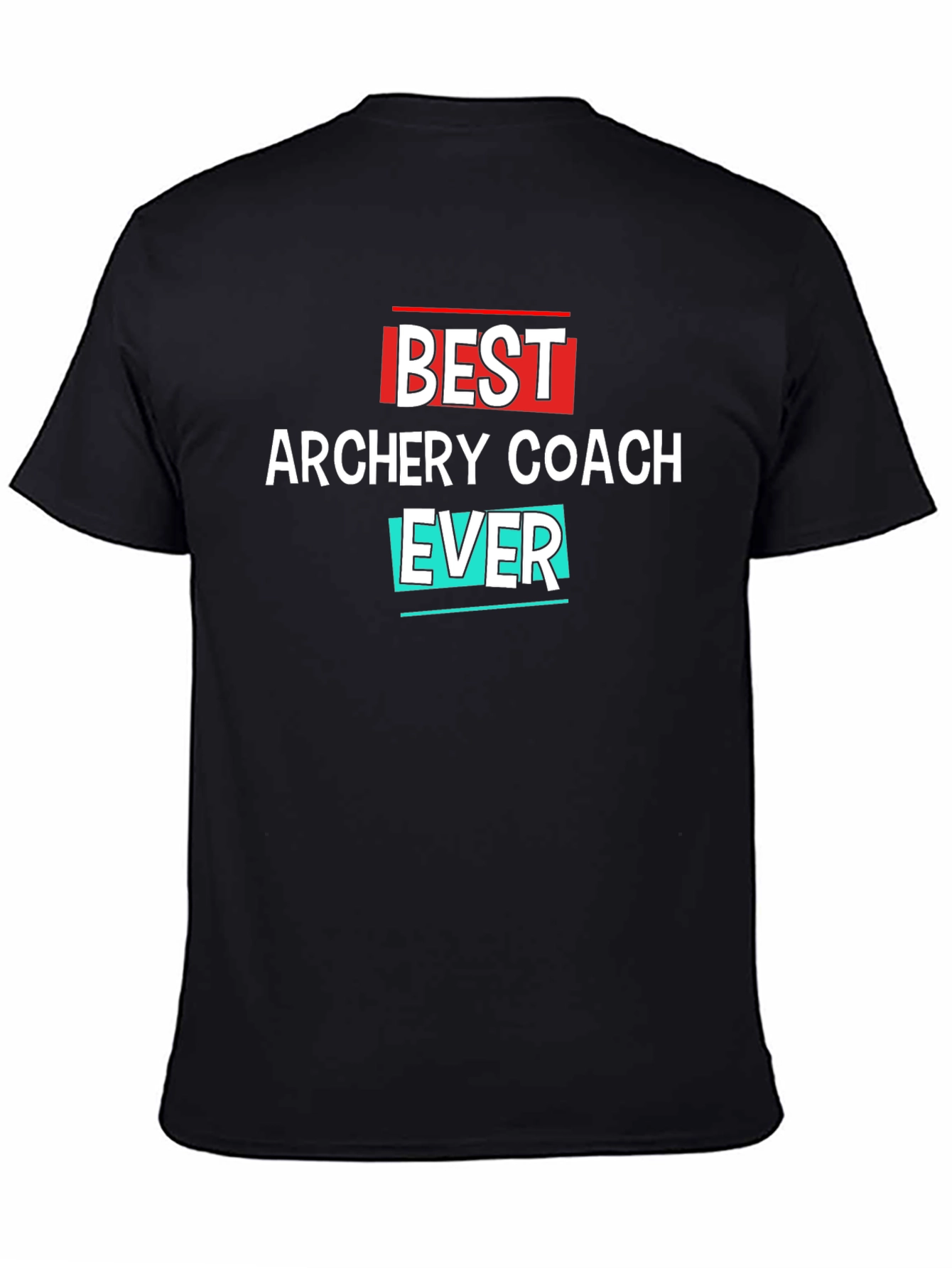 Best Archery Coach Ever T-Shirt