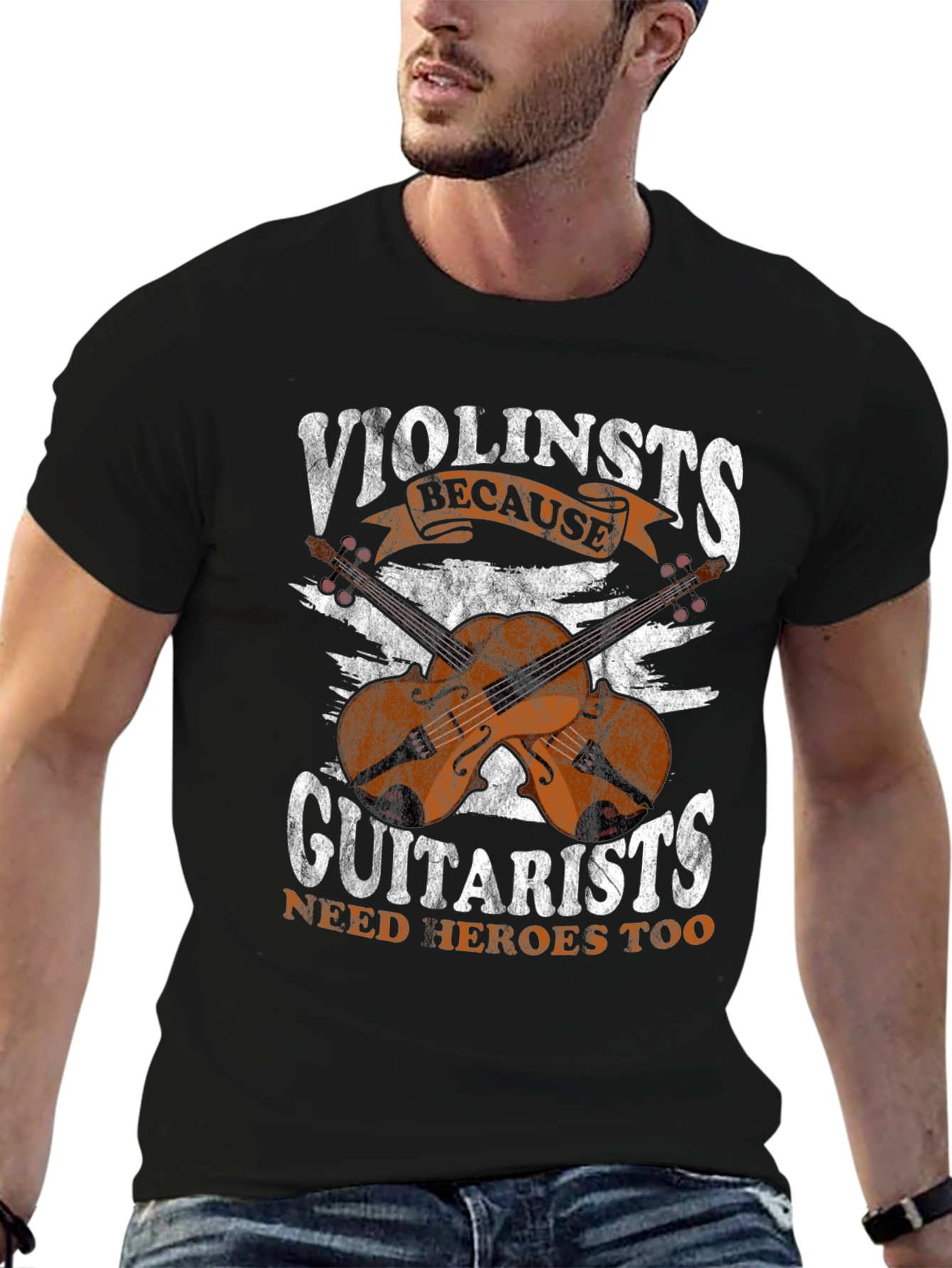 Violinists Because Guitarists Need Heroes Too T-Shirt