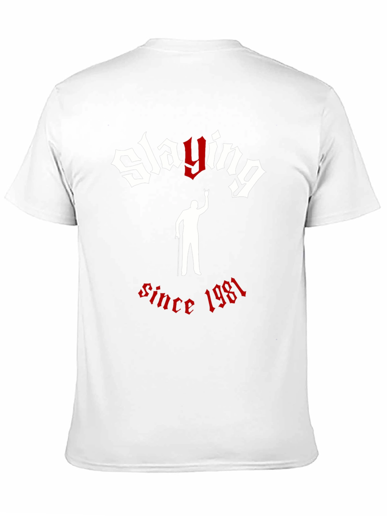 Slaying Since 1981 Graphic T-Shirt