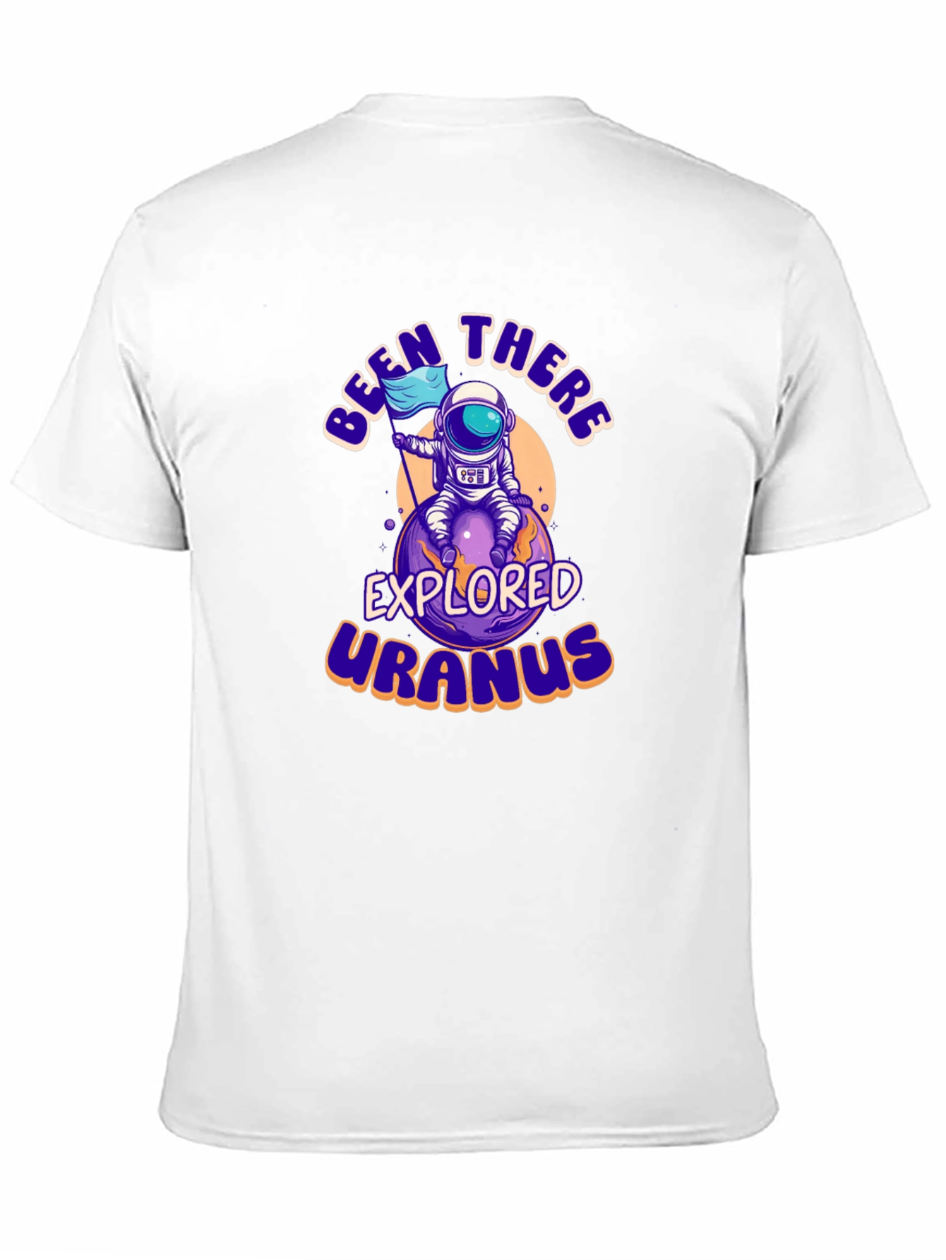 Been There Explored Uranus Graphic Tee