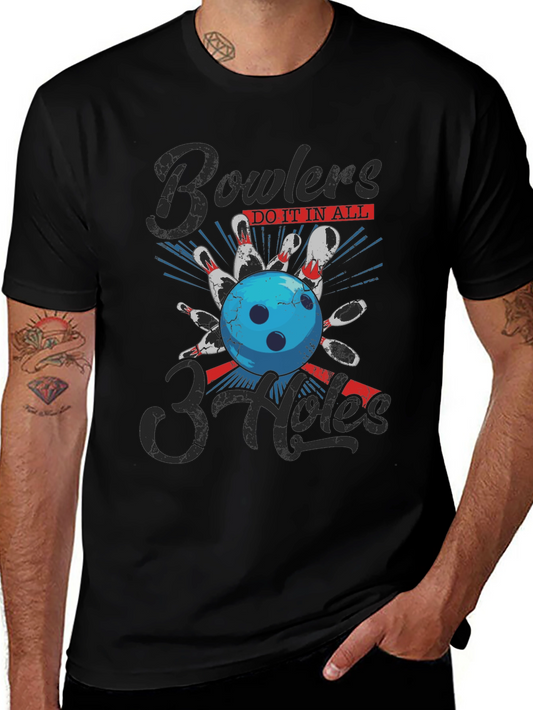 Bowlers Do It In All 3 Holes T-Shirt