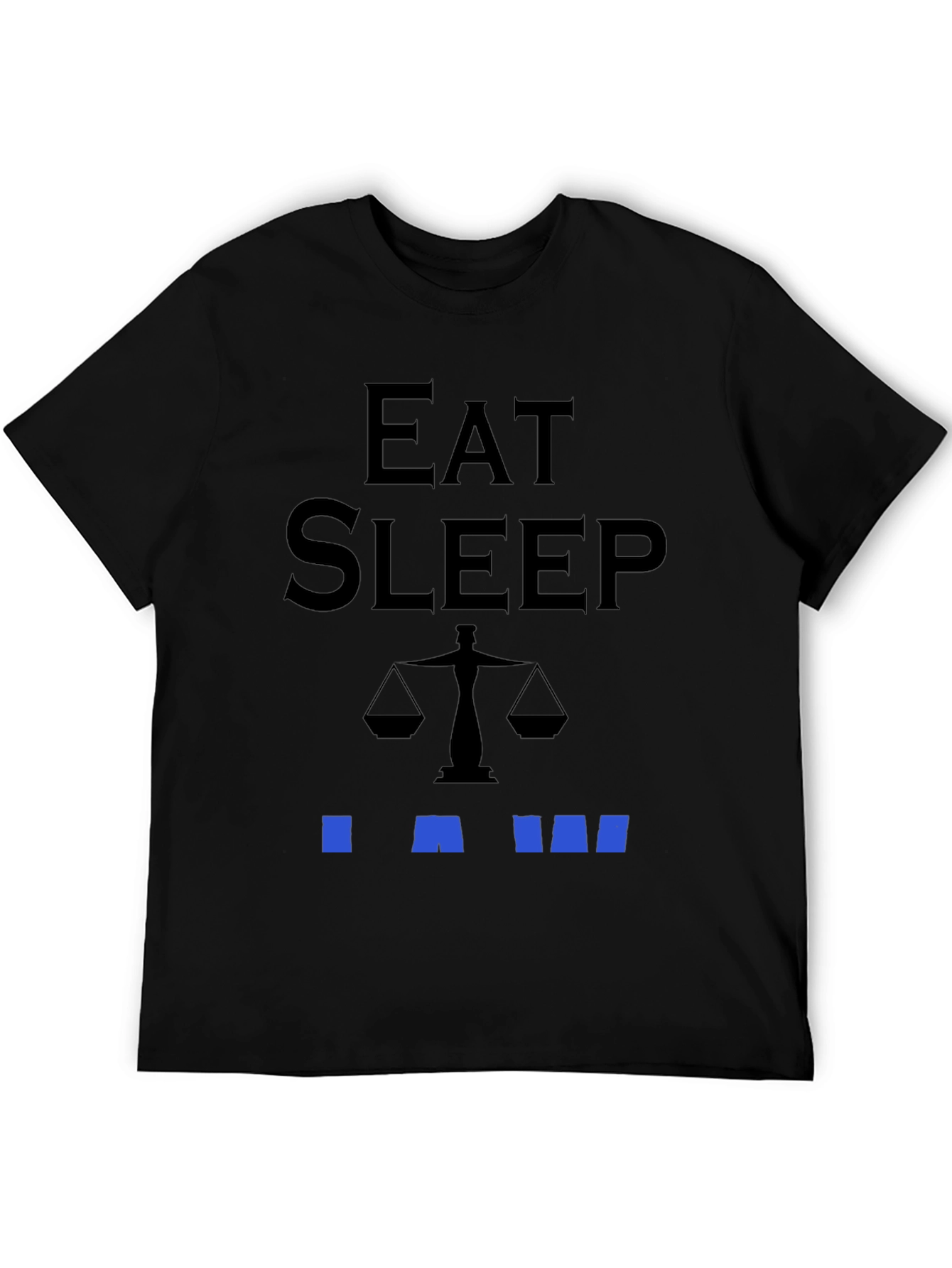 Eat Sleep Law T-Shirt - Lawyer Gift