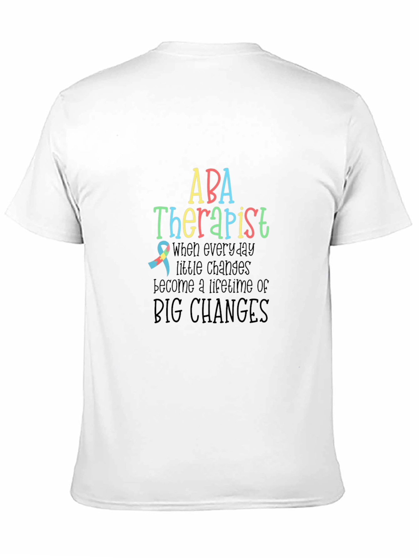 ABA Therapist Awareness T-Shirt