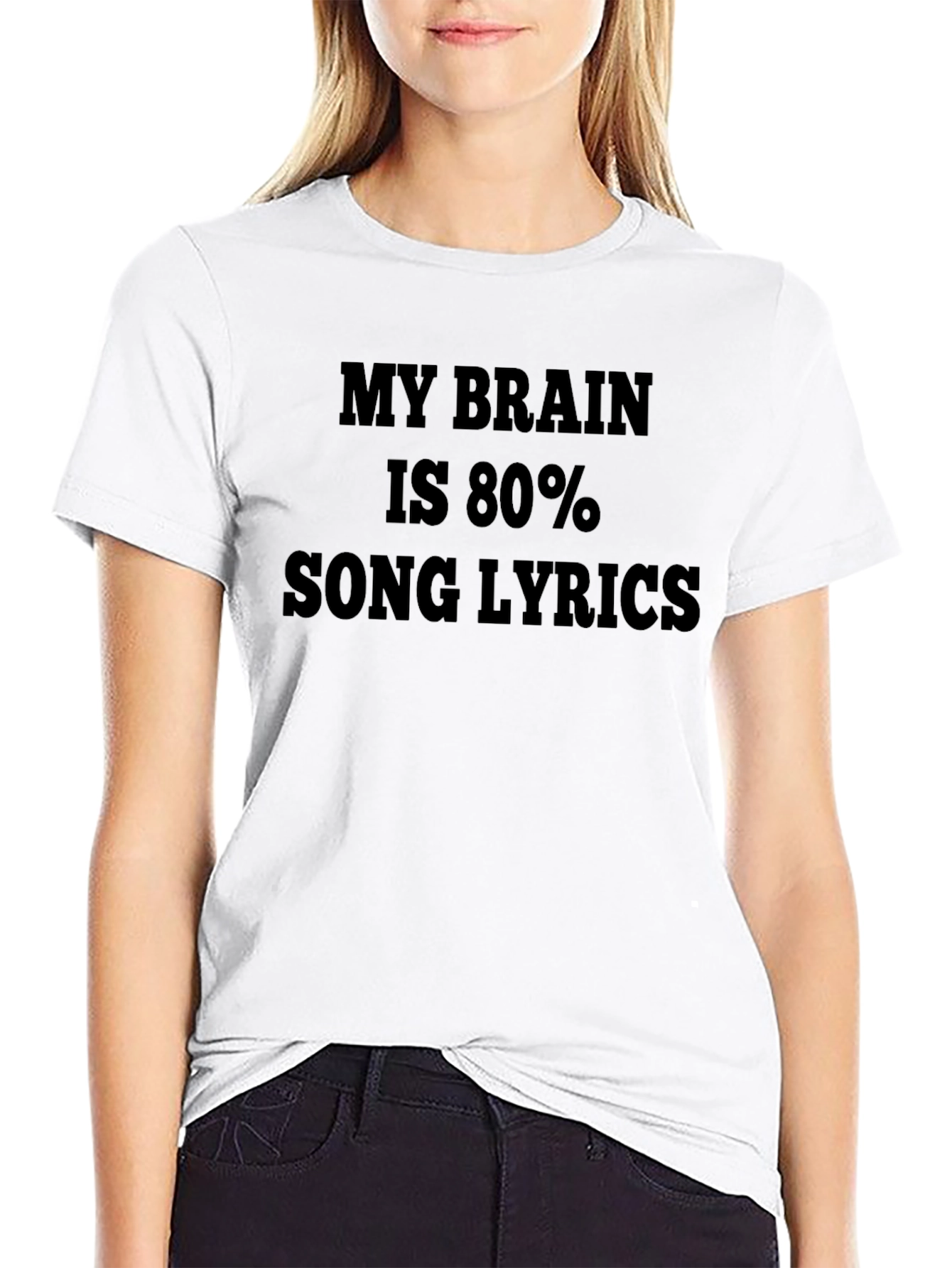 My Brain Is 80% Song Lyrics T-Shirt