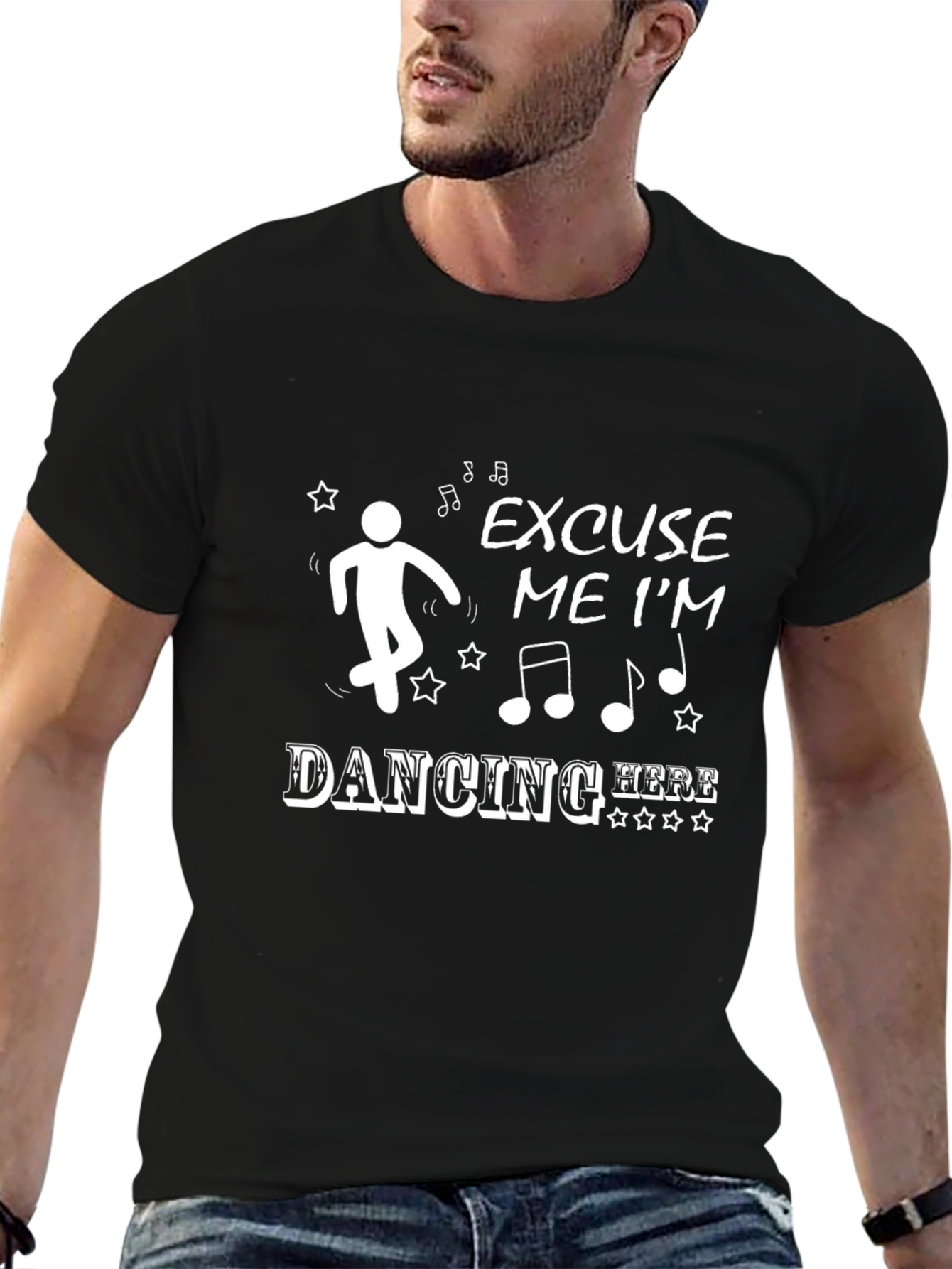 Excuse Me Im Dancing Here T-Shirt