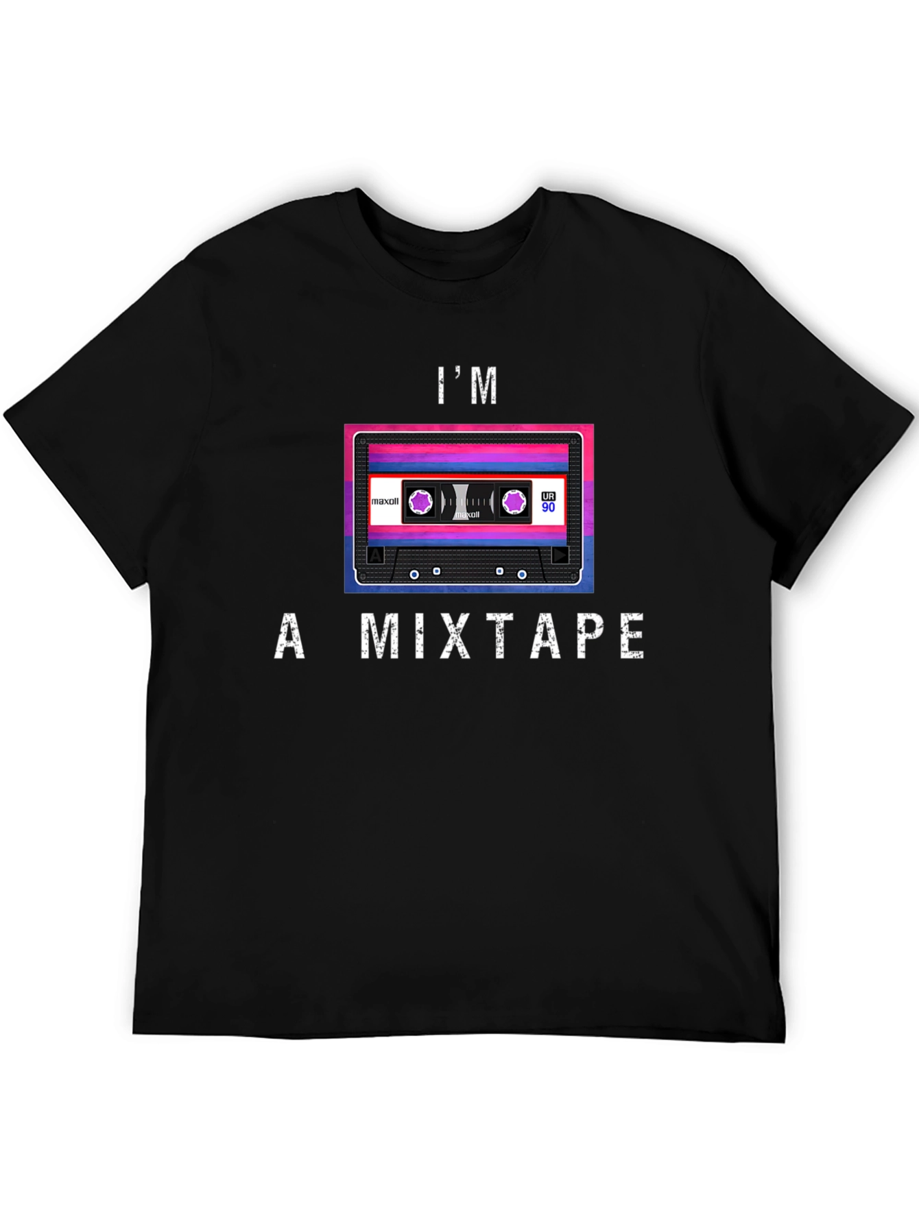 Im a Mixtape T-Shirt