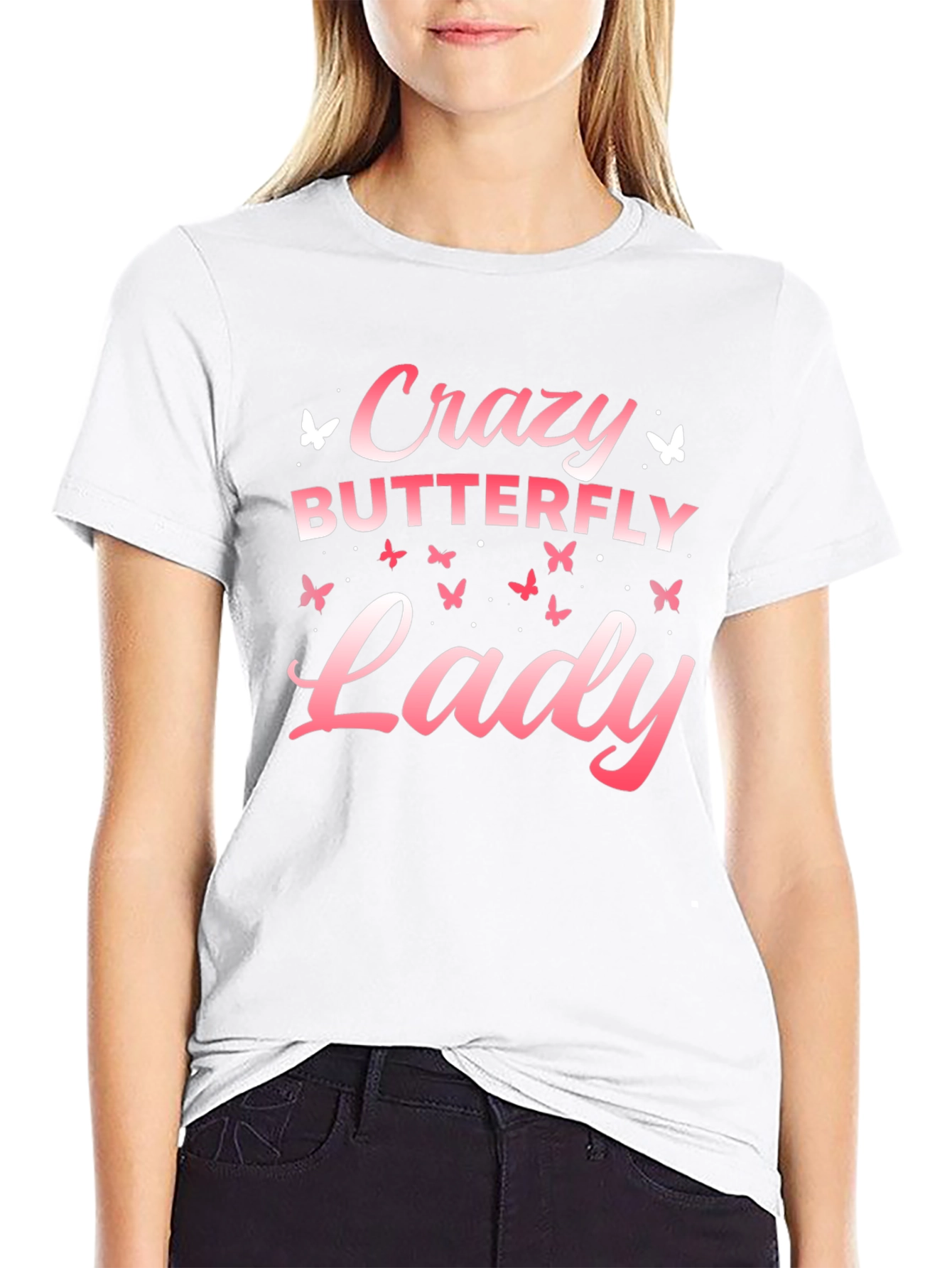 Crazy Butterfly Lady T-Shirt - Soft Cotton Tee