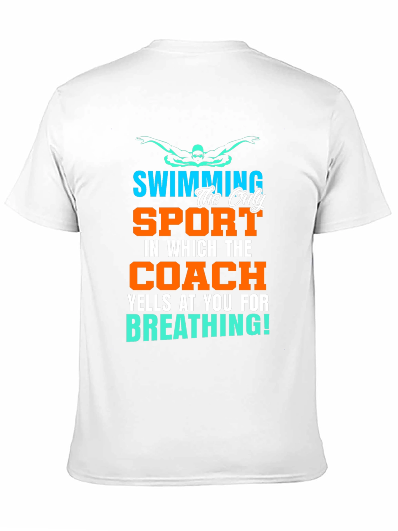 Funny Swimming Coach T-Shirt for Swimmers