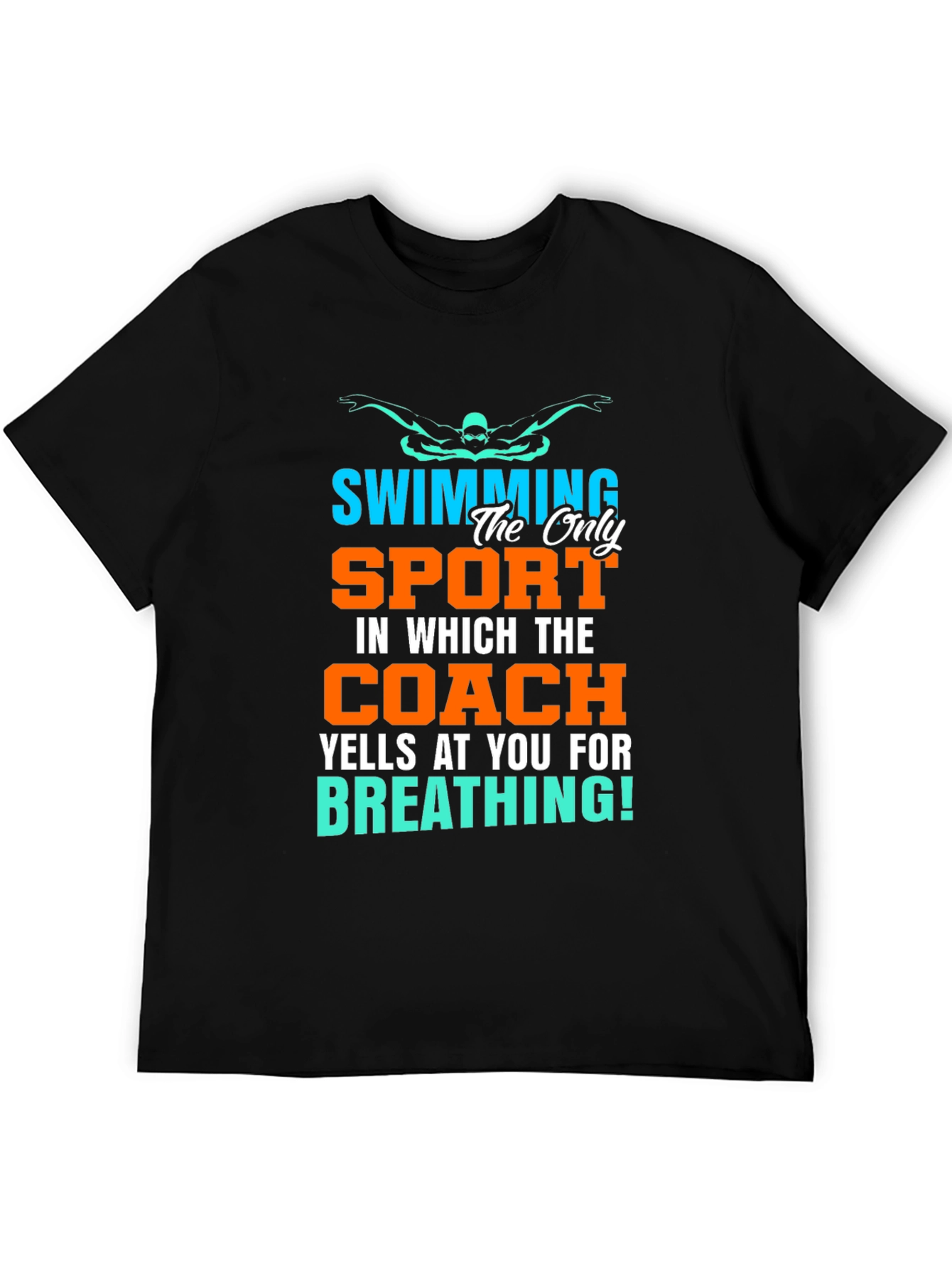 Funny Swimming Coach T-Shirt for Swimmers