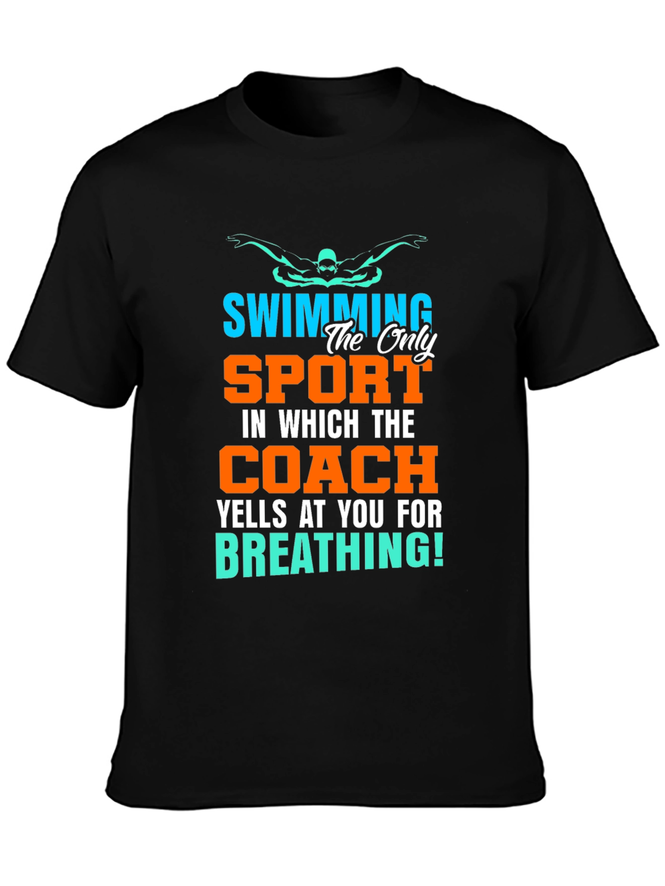 Funny Swimming Coach T-Shirt for Swimmers