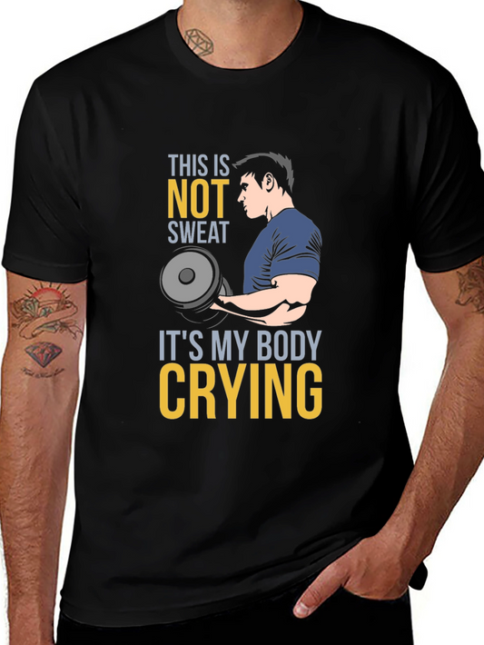 Funny Gym Workout T-Shirt - Body Crying