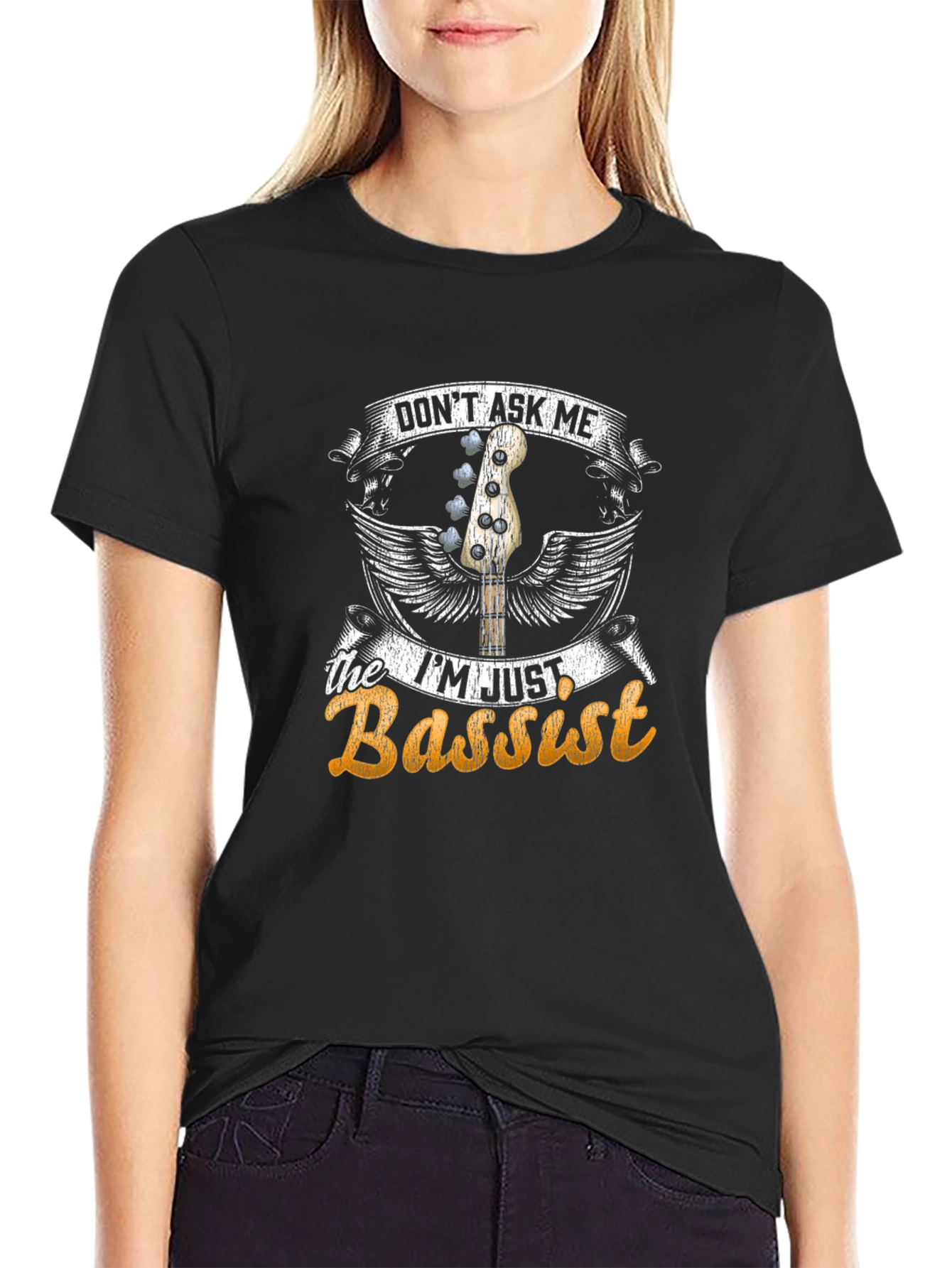 Dont Ask Me Im Just Bassist T-Shirt