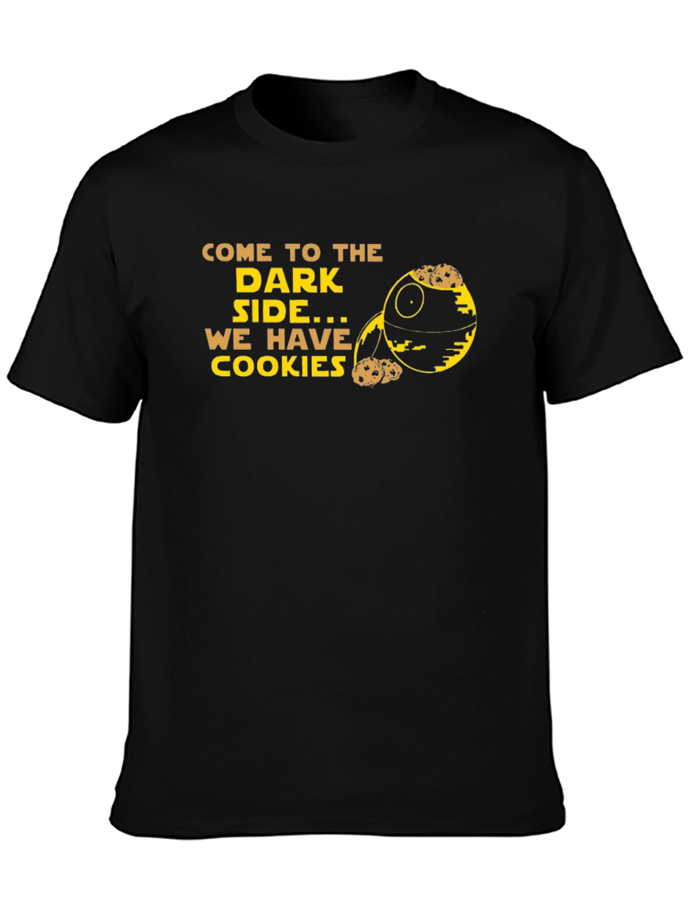 Come To The Dark Side We Have Cookies T-Shirt