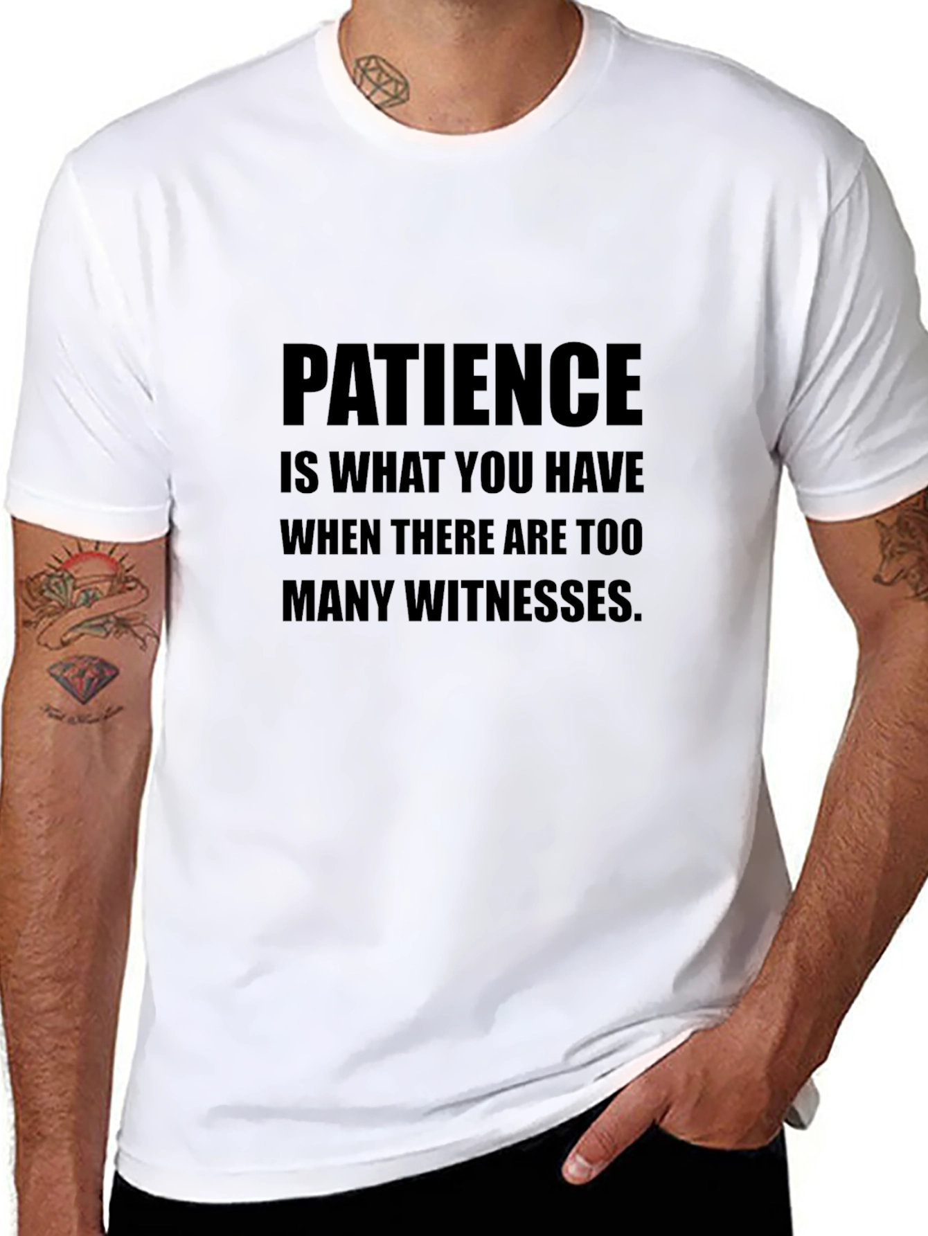 Patience T-Shirt Sarcastic Humor Tee