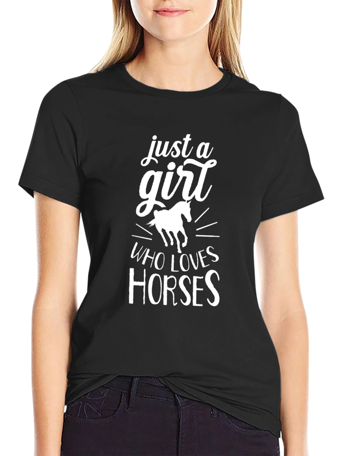 Just A Girl Who Loves Horses Black T-Shirt