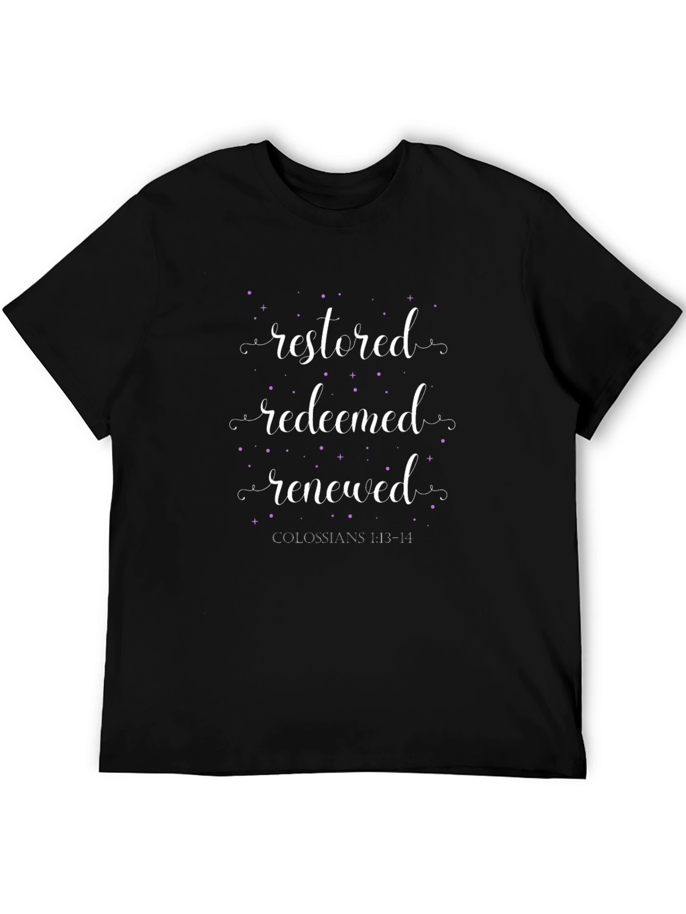 Restored Redeemed Renewed T-Shirt