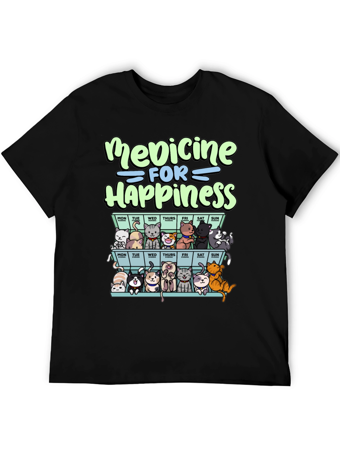 Medicine for Happiness Cats T-Shirt