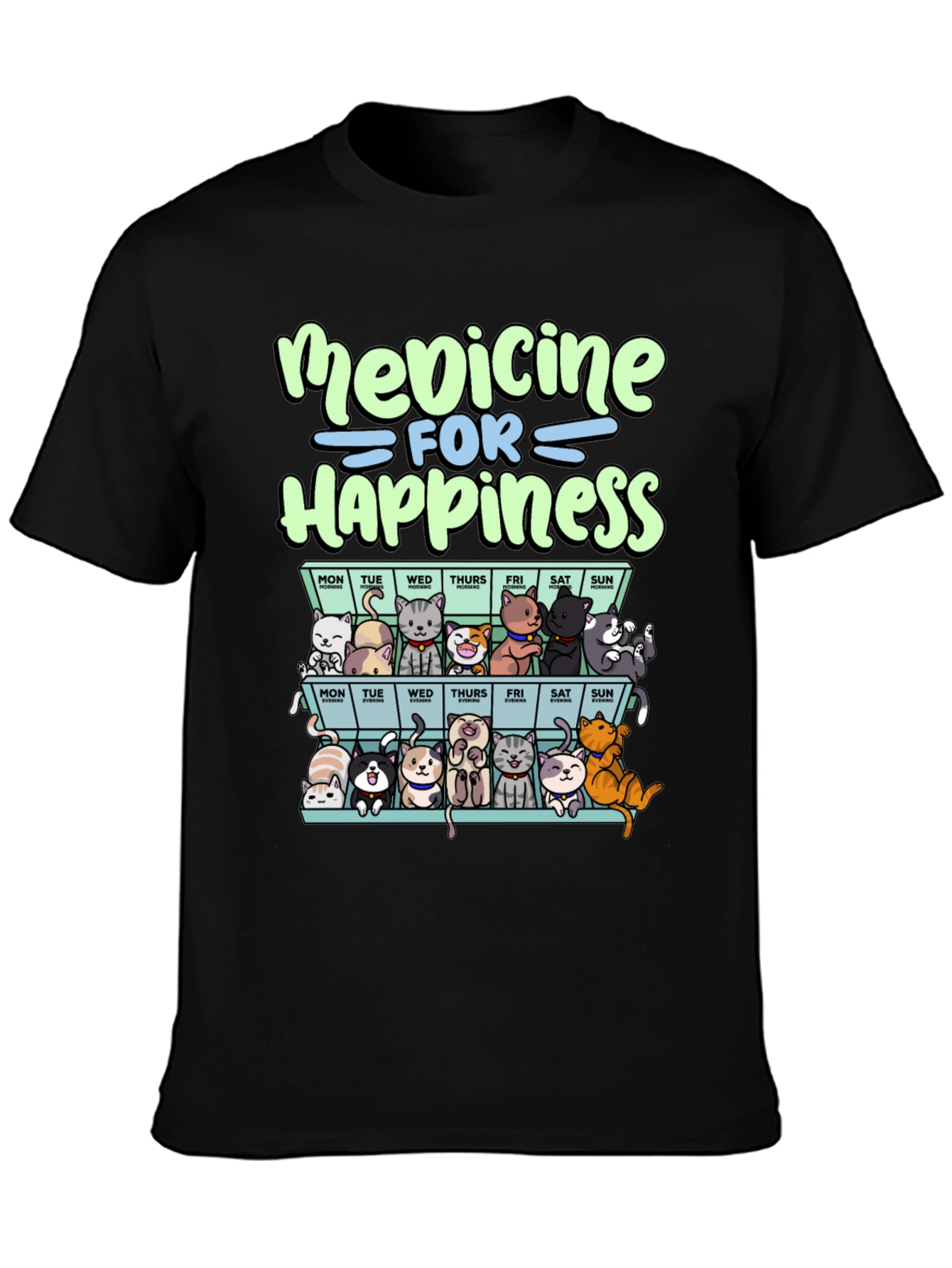 Medicine for Happiness Cats T-Shirt