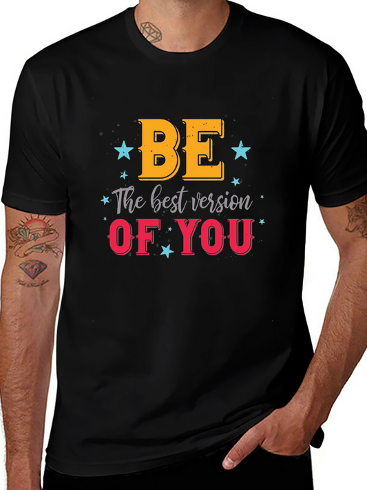 Be The Best Version Of You Graphic Tee