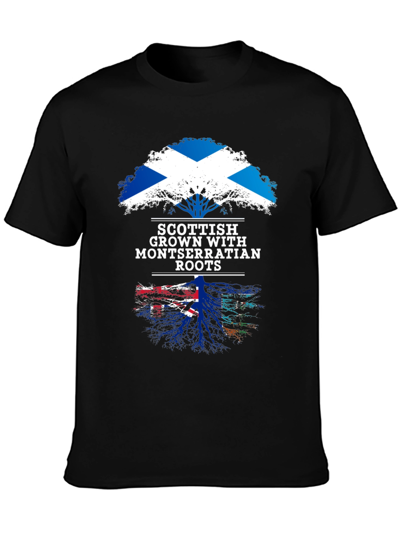 Scottish Grown with Montserrat Roots T-Shirt