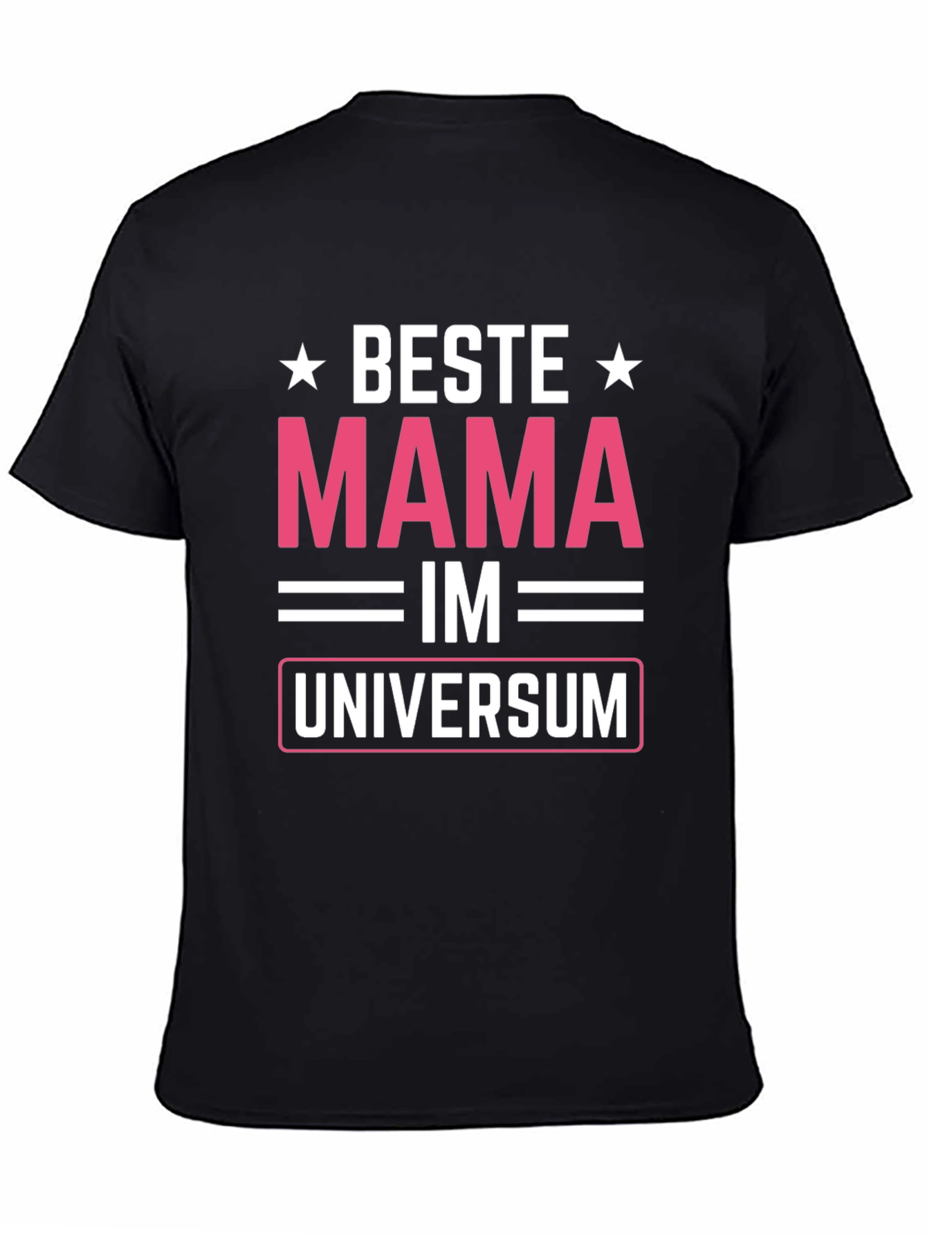 Beste Mama Im Universum T-Shirt - Mothers Day Gift