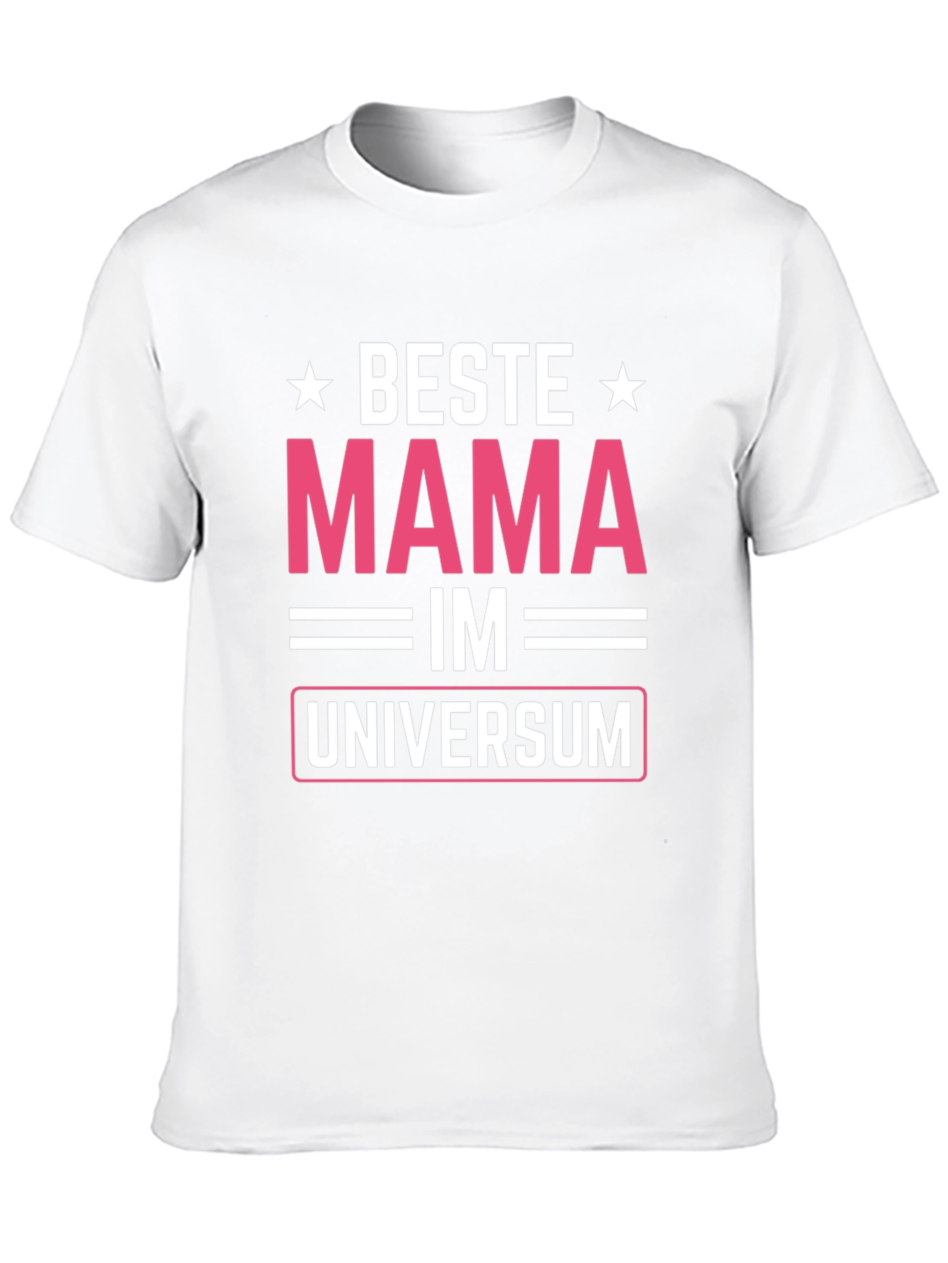 Beste Mama Im Universum T-Shirt - Mothers Day Gift