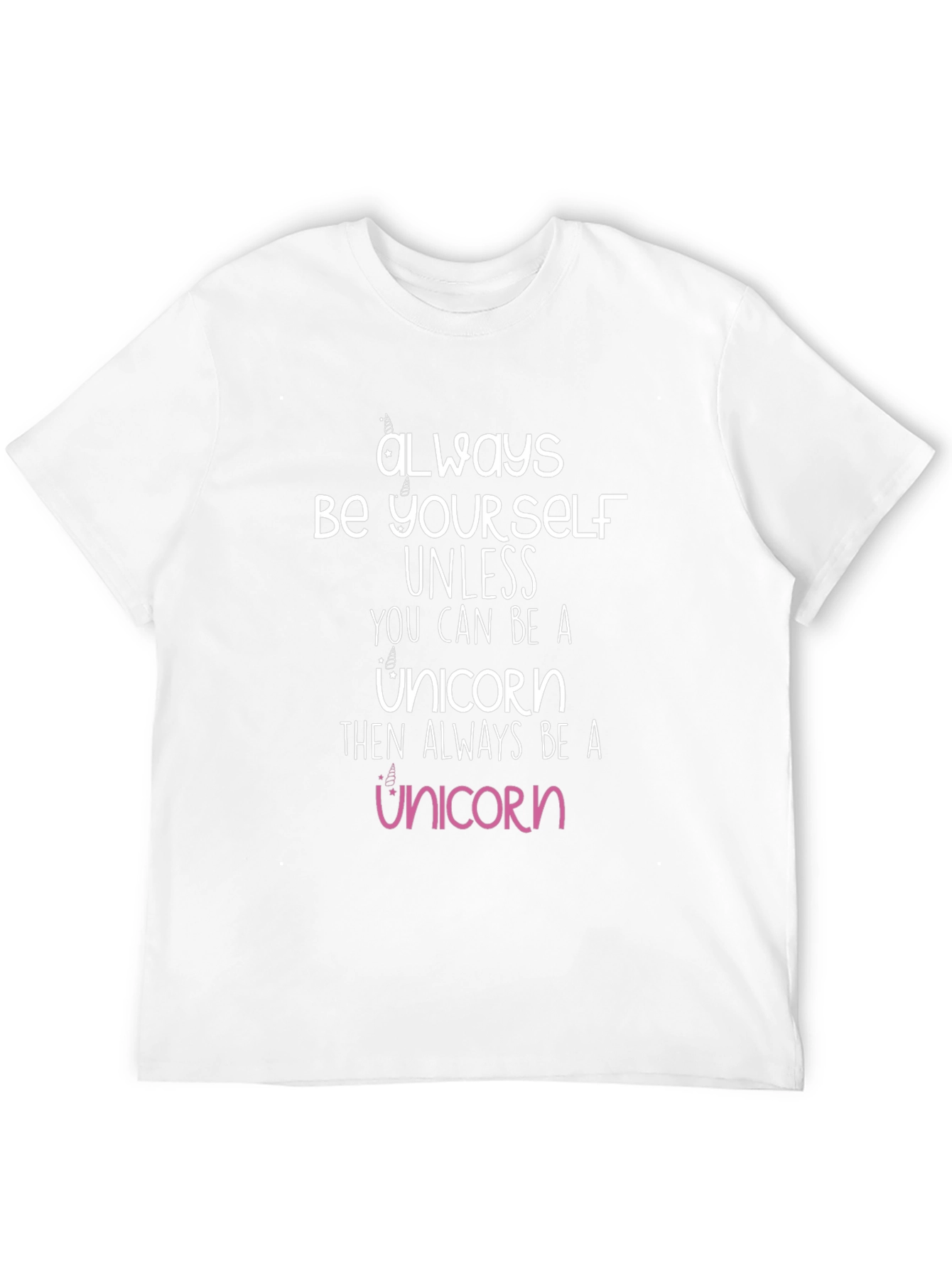 Always Be Yourself Unicorn T-Shirt