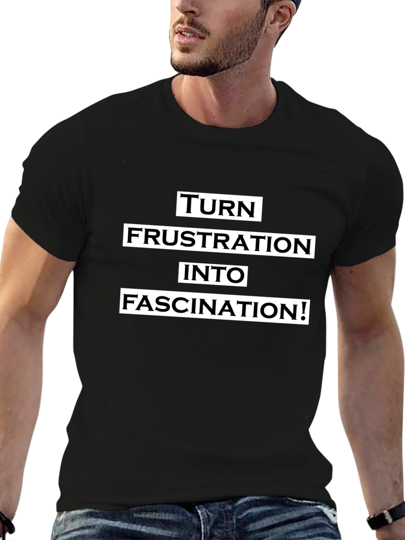 Frustration to Fascination Graphic Tee