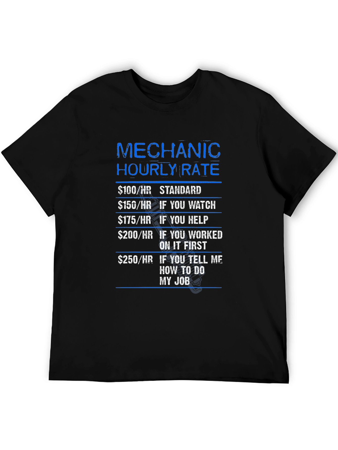 Mechanic Hourly Rate Funny T-Shirt