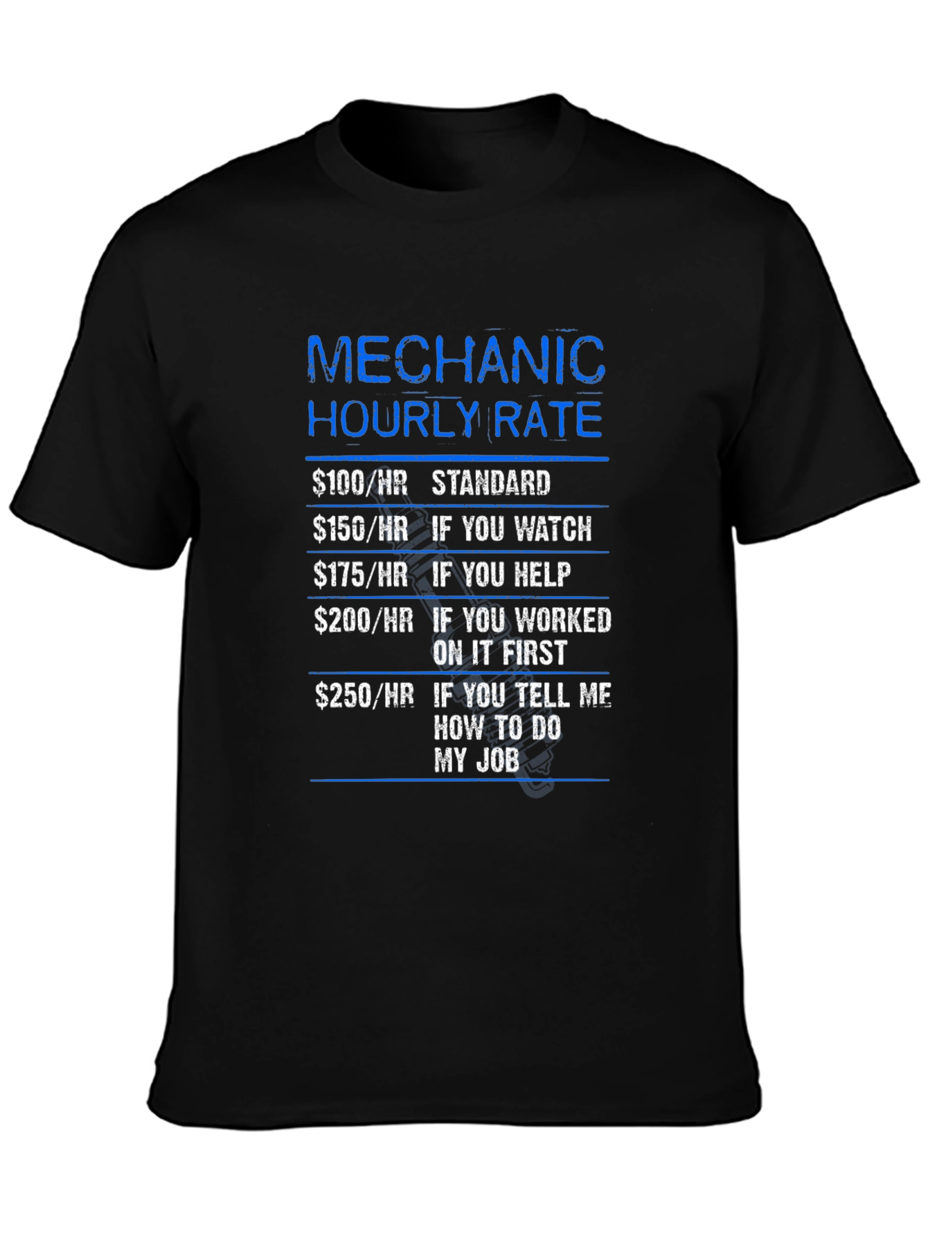 Mechanic Hourly Rate Funny T-Shirt