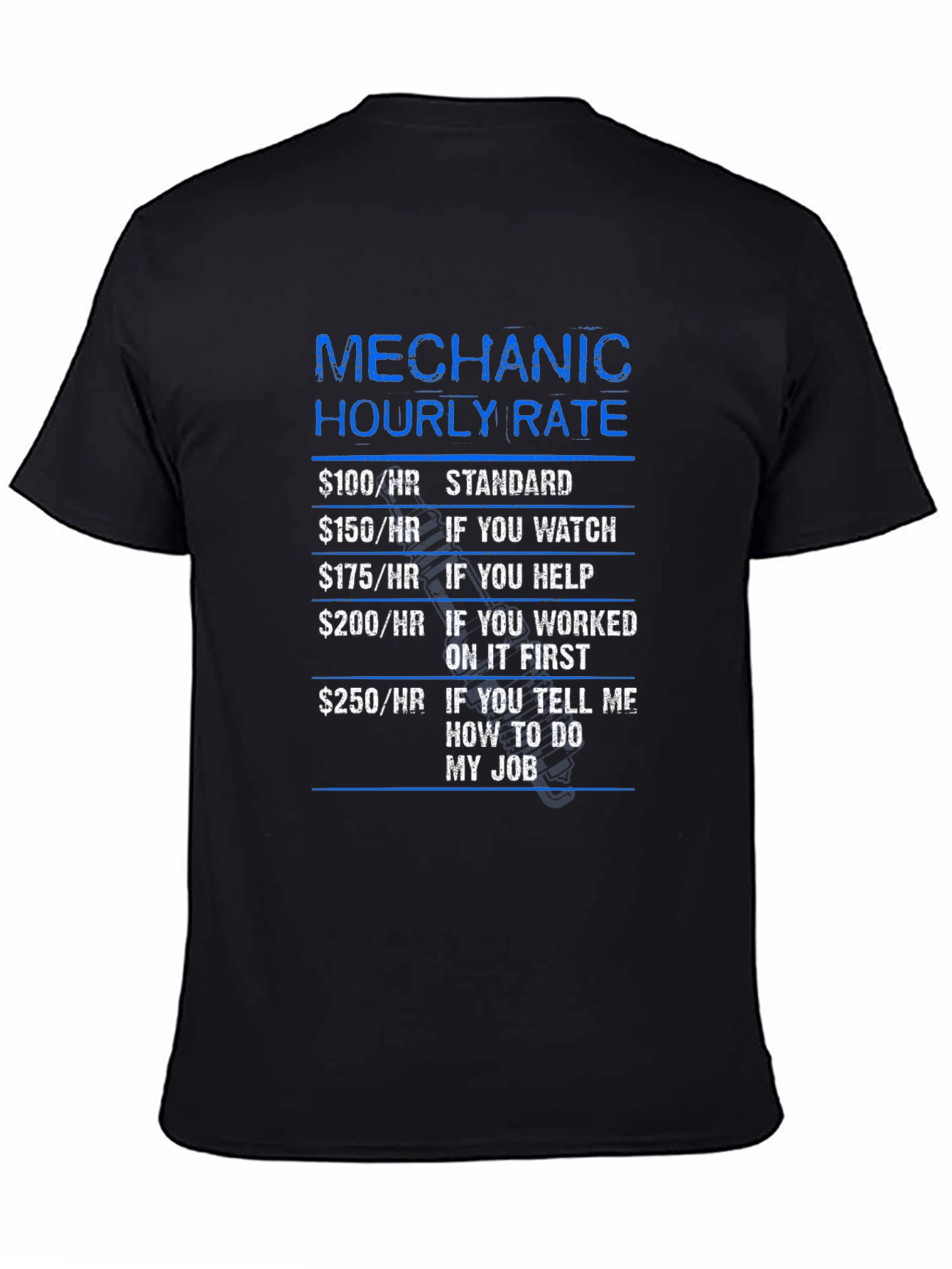 Mechanic Hourly Rate Funny T-Shirt