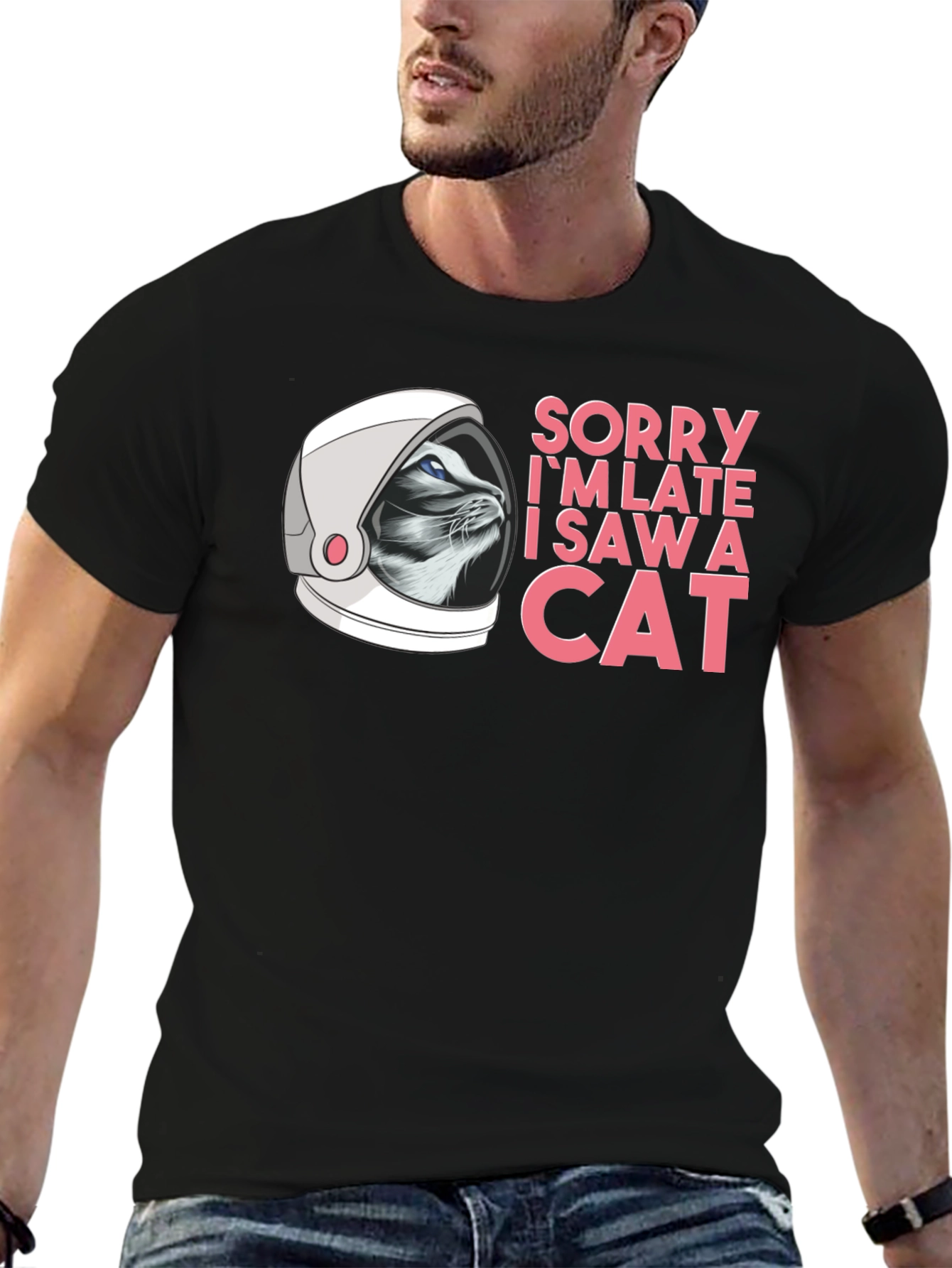 Sorry Im Late Cat Astronaut Black T-Shirt