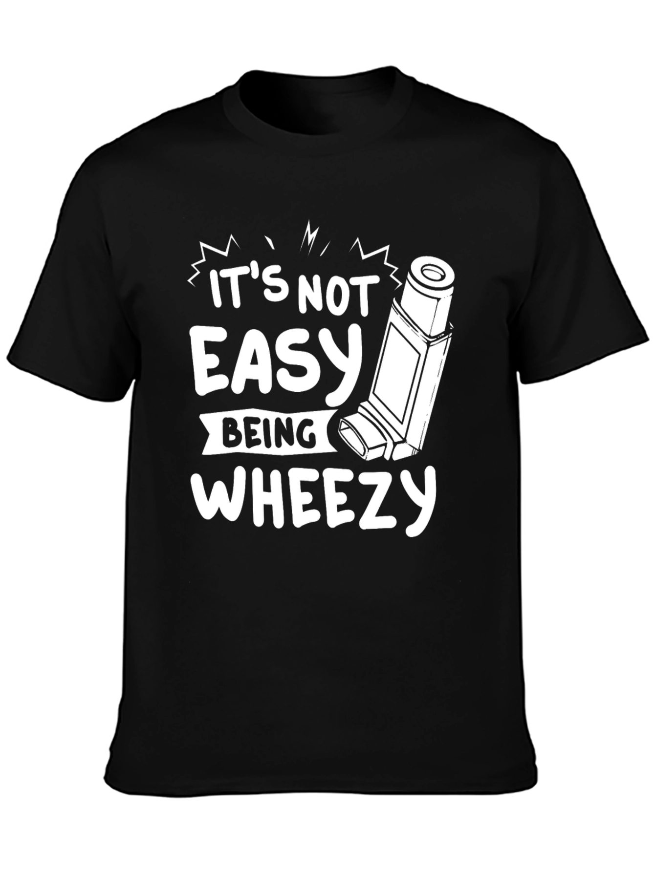 Its Not Easy Being Wheezy Graphic T-Shirt