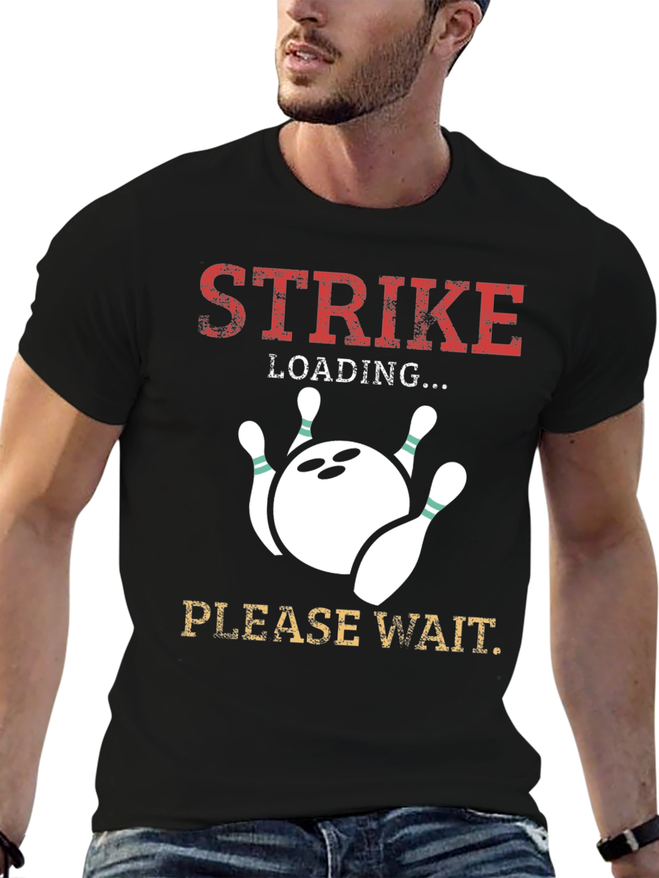Strike Loading Please Wait Bowling T-Shirt