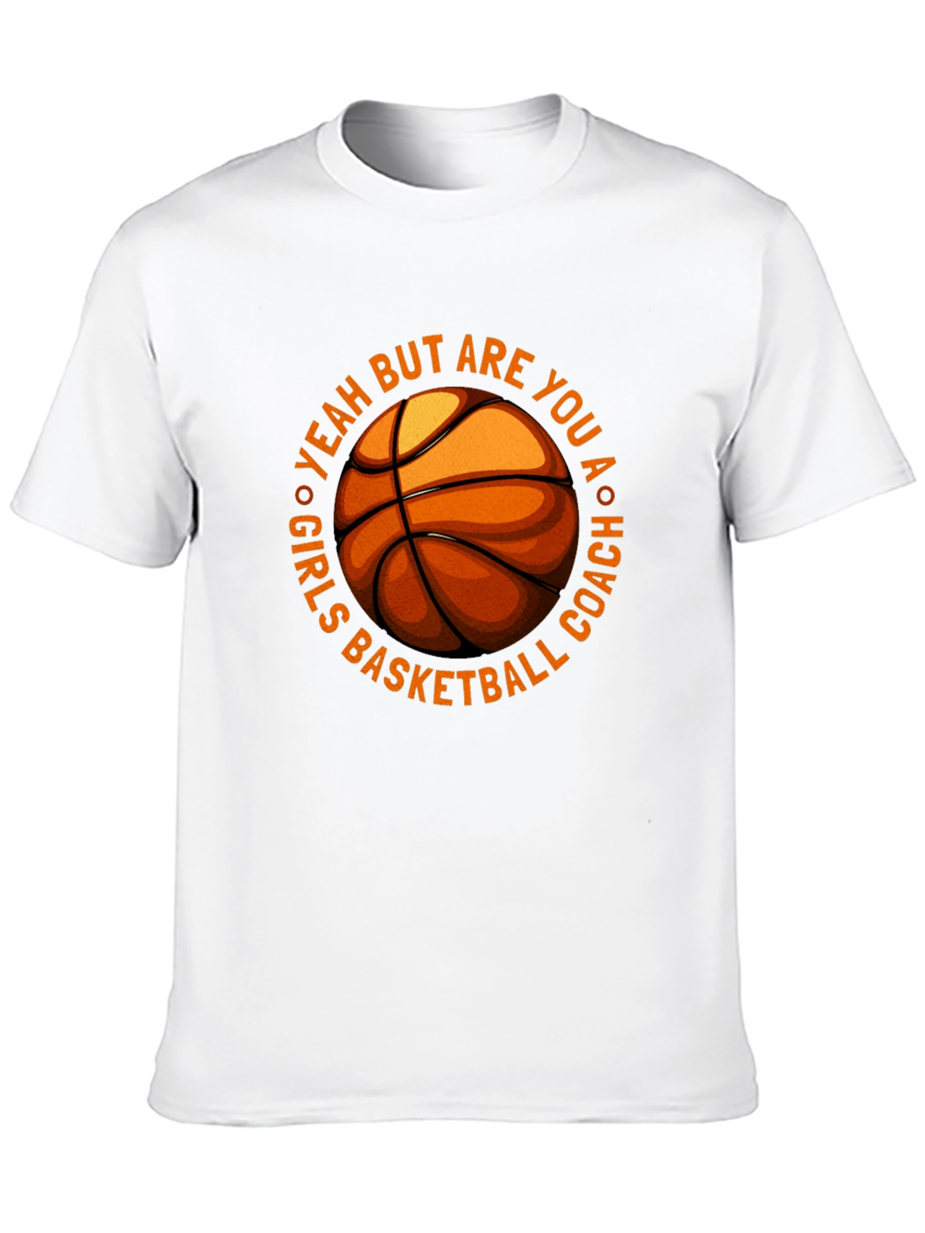 Girls Basketball Coach T-Shirt