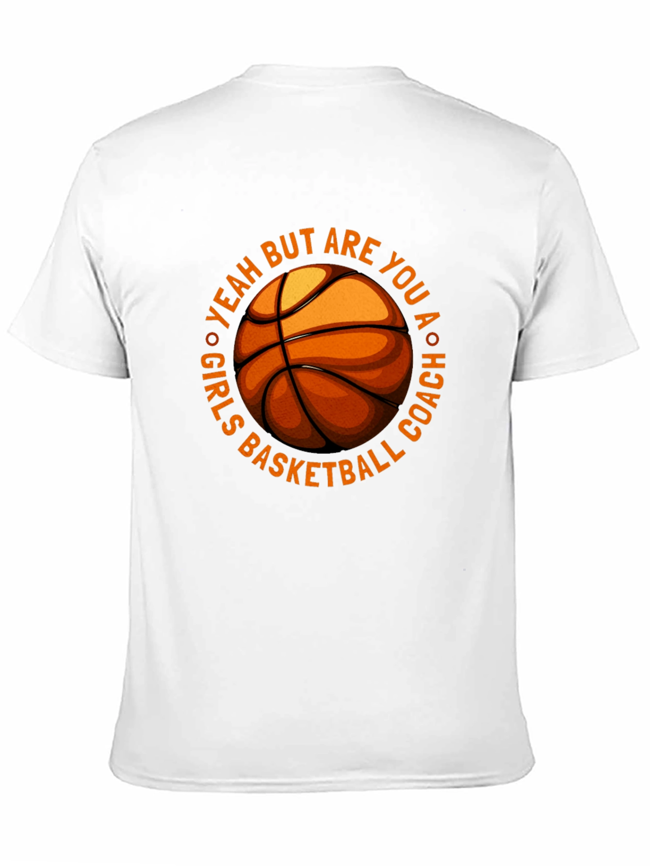 Girls Basketball Coach T-Shirt