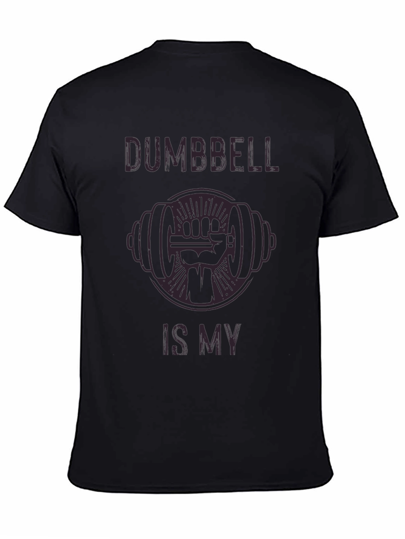 Dumbbell is My Fist Workout T-Shirt