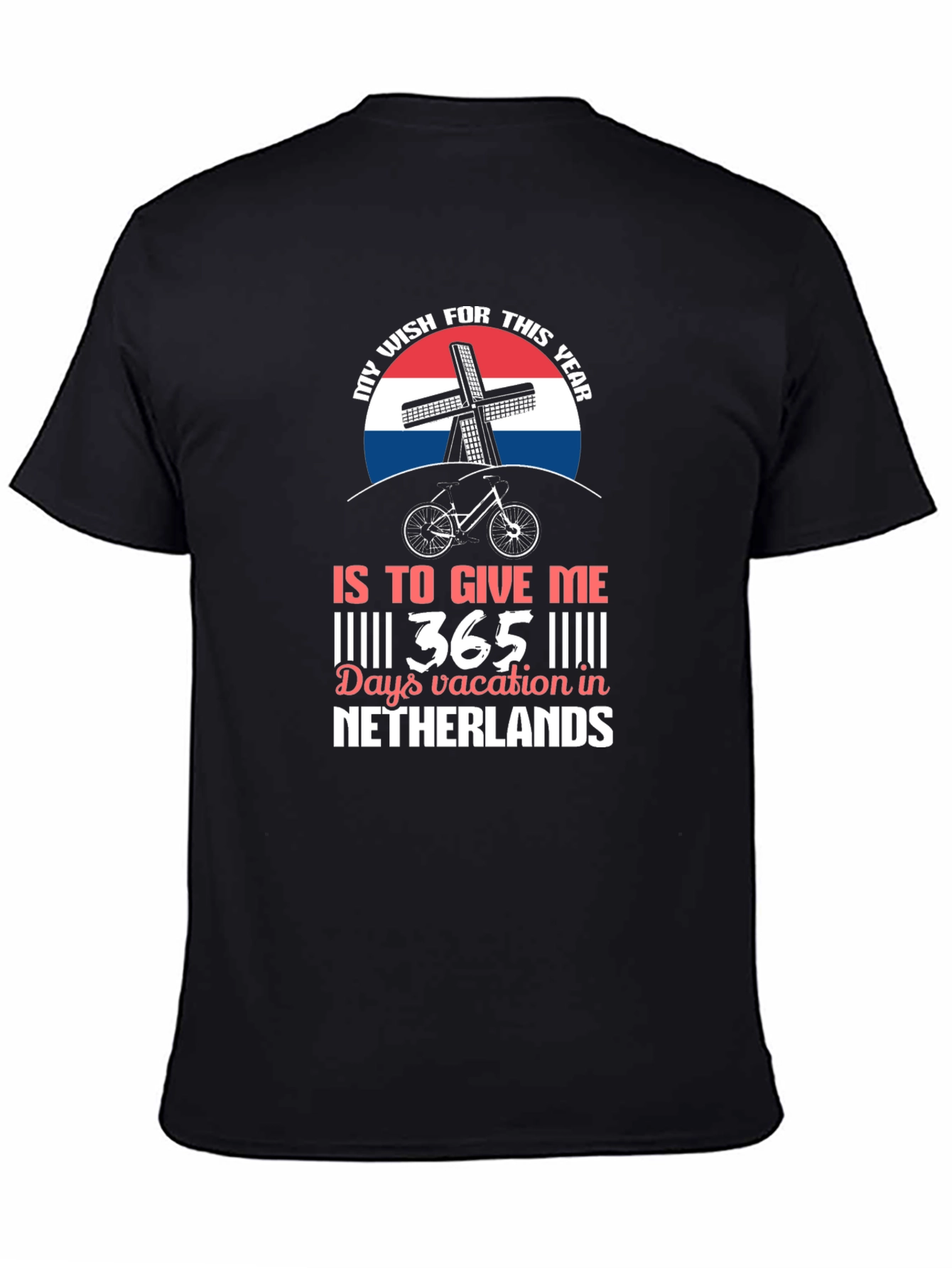 Netherlands Vacation Wish T-Shirt
