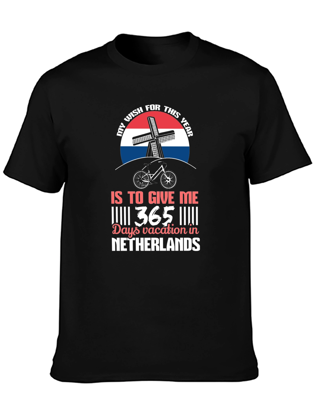 Netherlands Vacation Wish T-Shirt