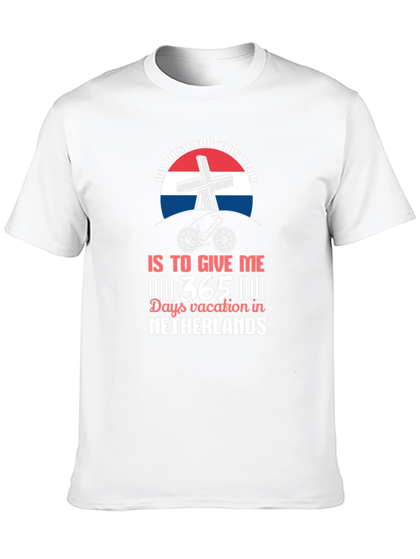 Netherlands Vacation Wish T-Shirt
