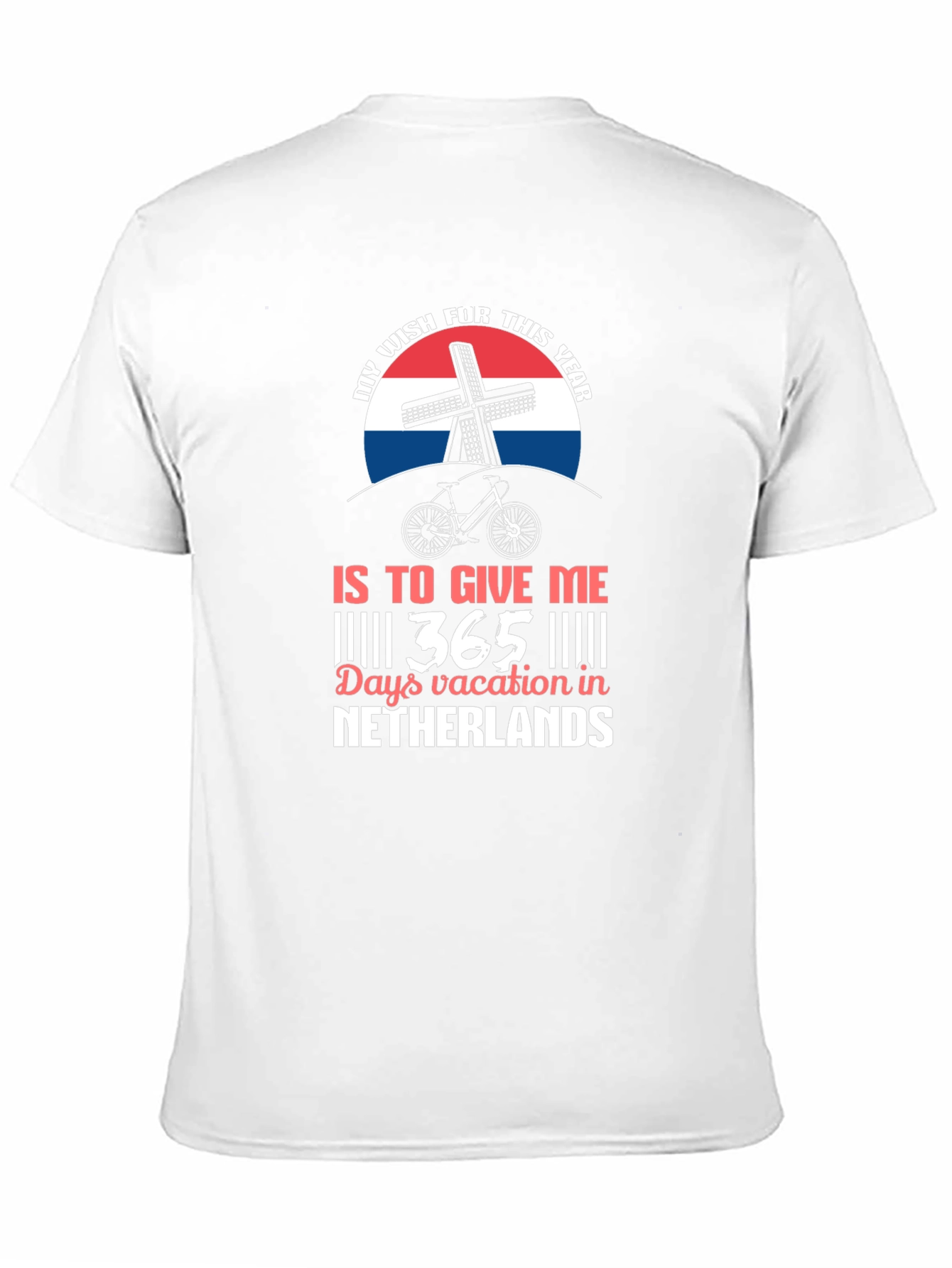 Netherlands Vacation Wish T-Shirt